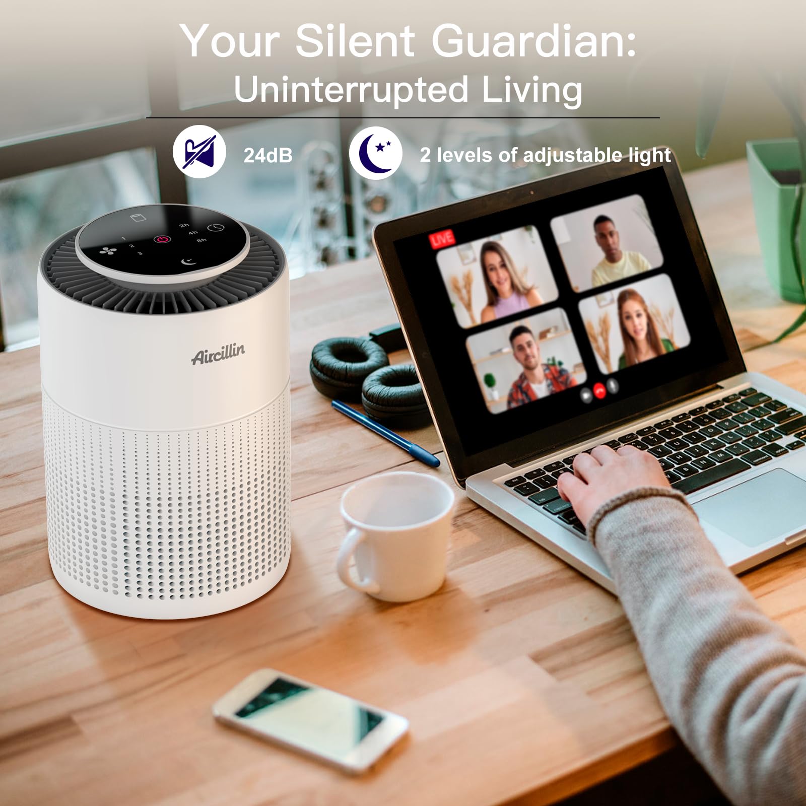 Aircillin night-light mode displays ambient lighting for cozy evenings.