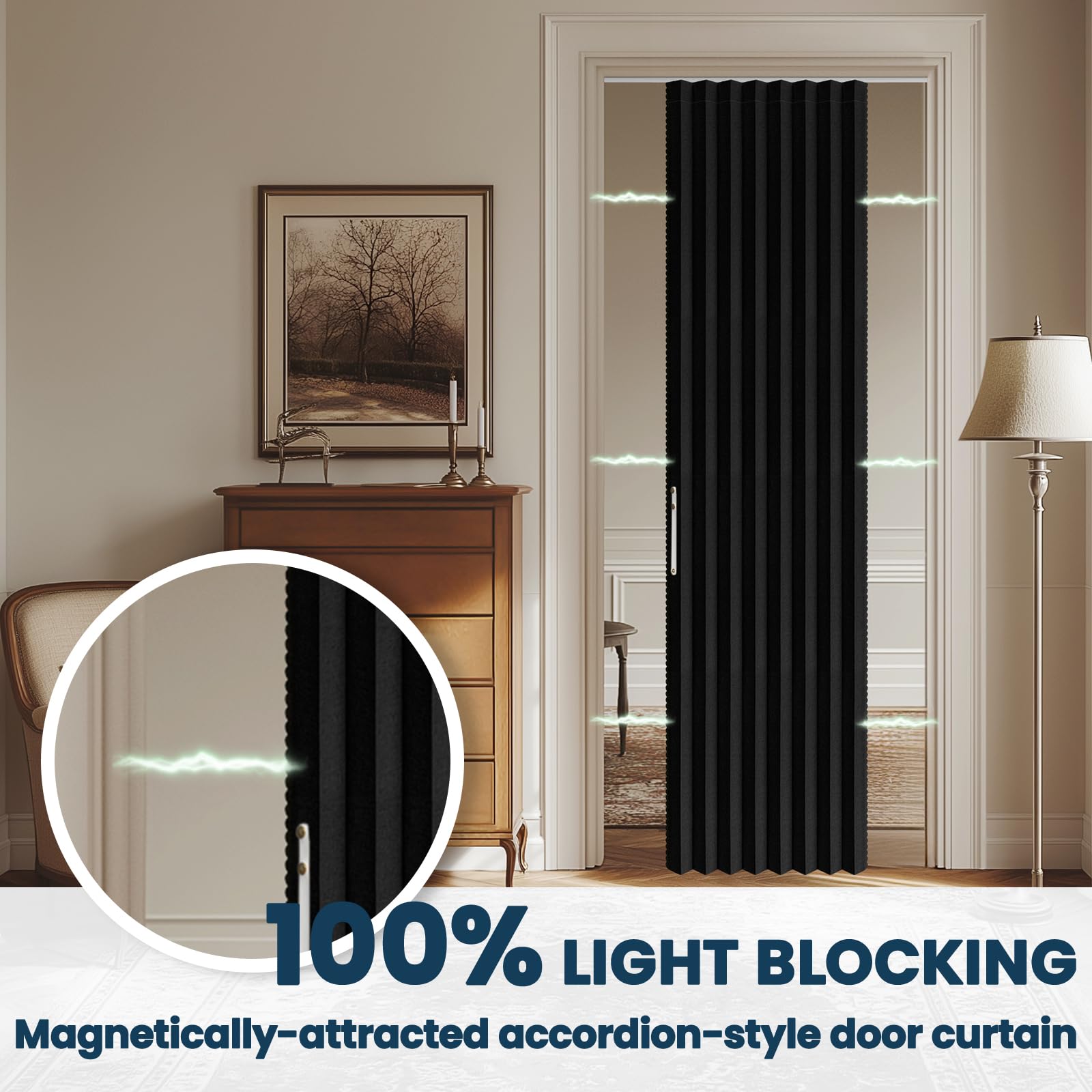 AJAZZ easy care and flexible sizing adapt to many doorway styles.