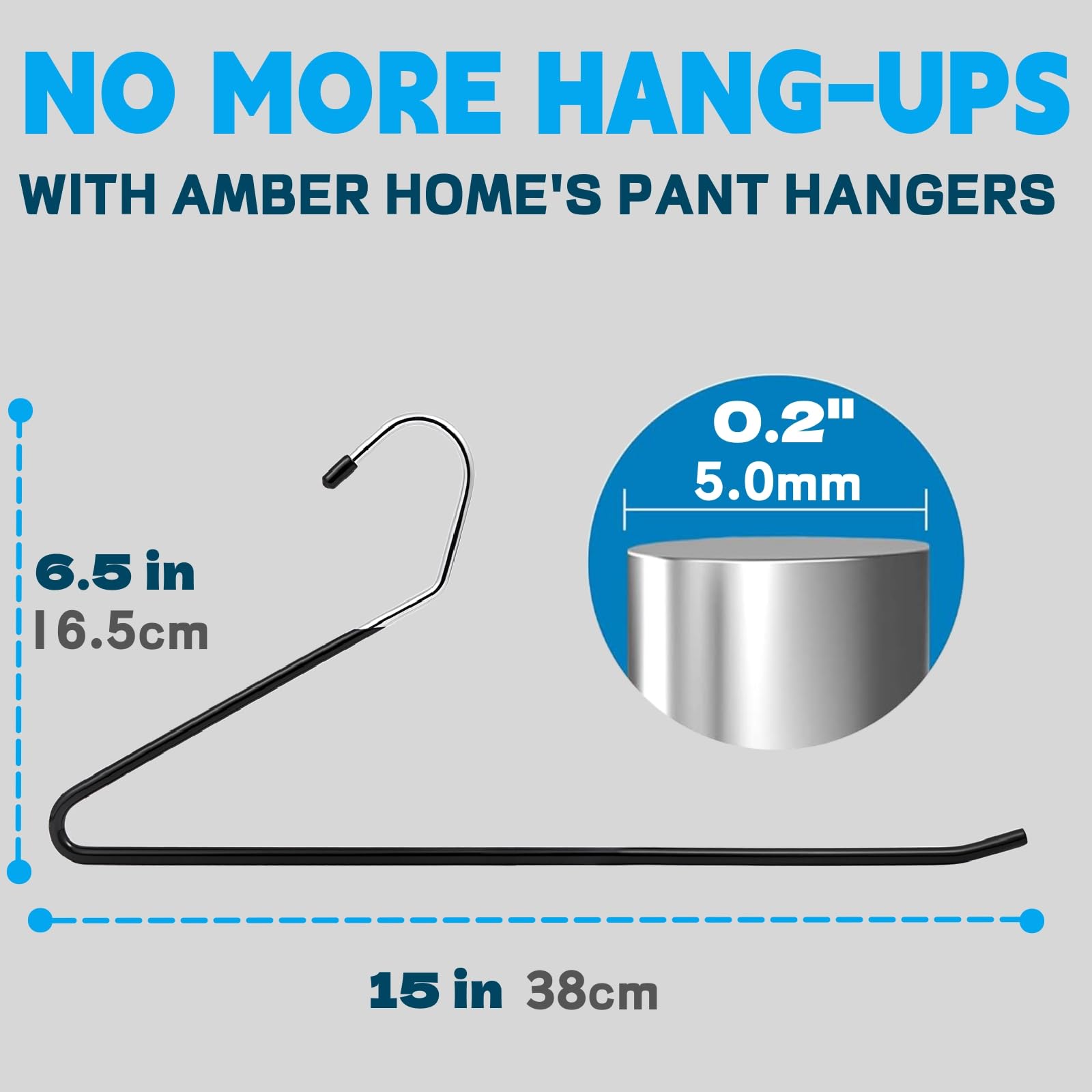Amber Home open-ended design pants hangers for easy sliding on and off.