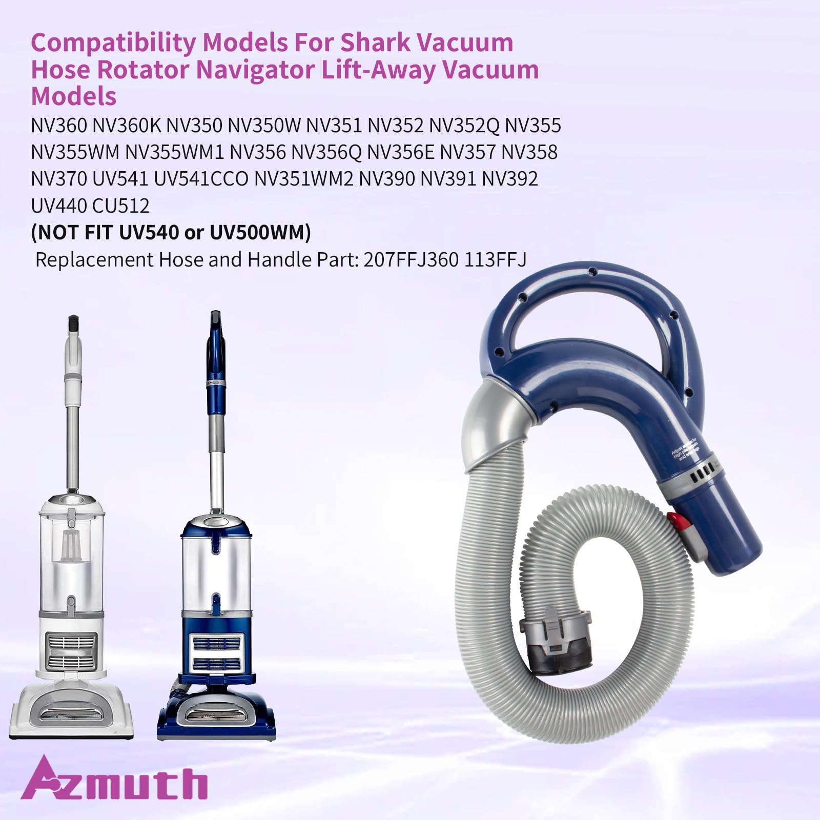 Blue handle with grey hose by Azmuth for easy maneuvering.