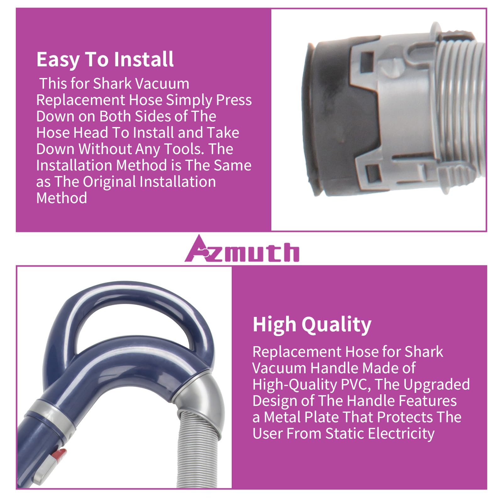 Wire reinforced hose resists kinks for uninterrupted vacuuming.