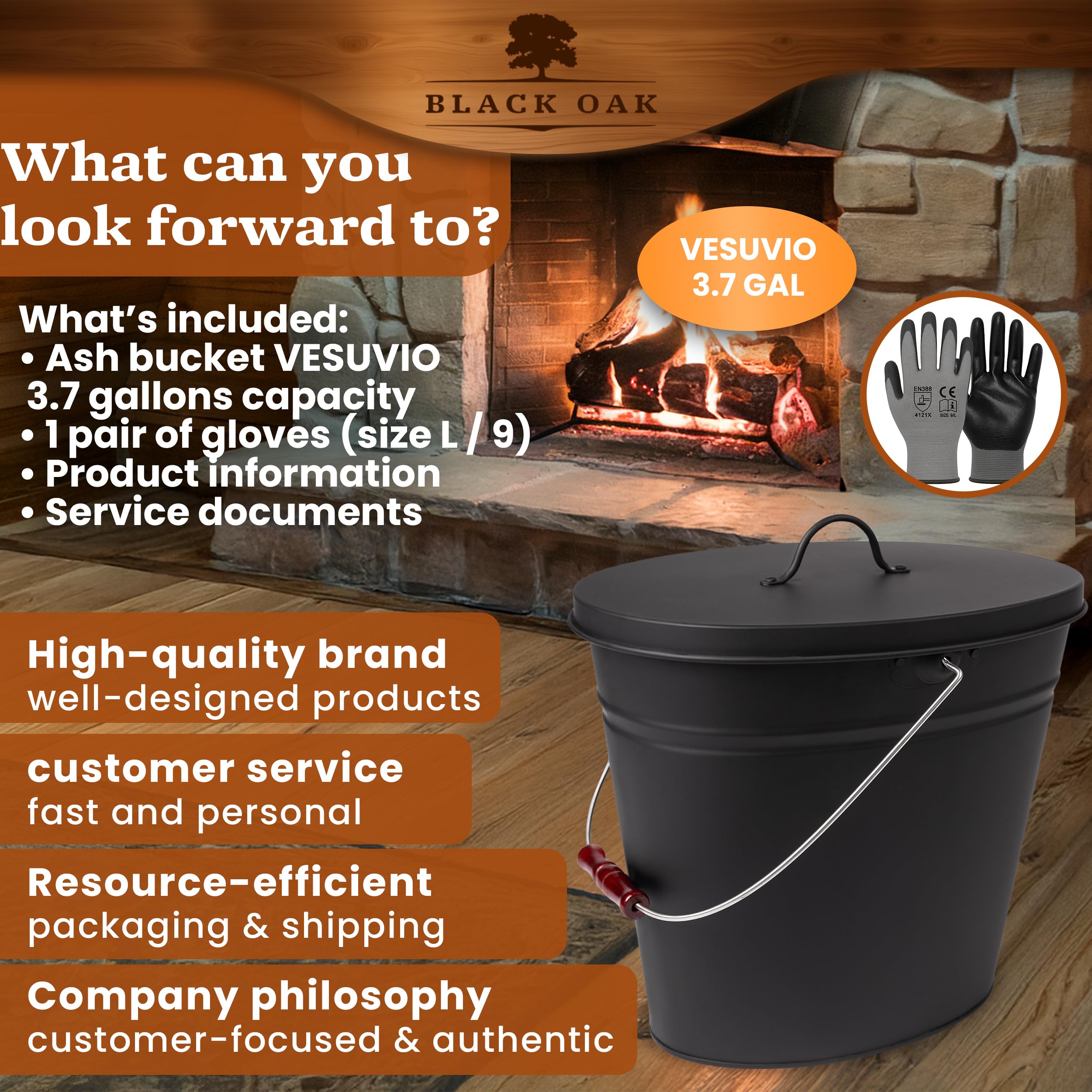 BLACK OAK Vesuvio versatile use indoors or outdoors beside the fireplace