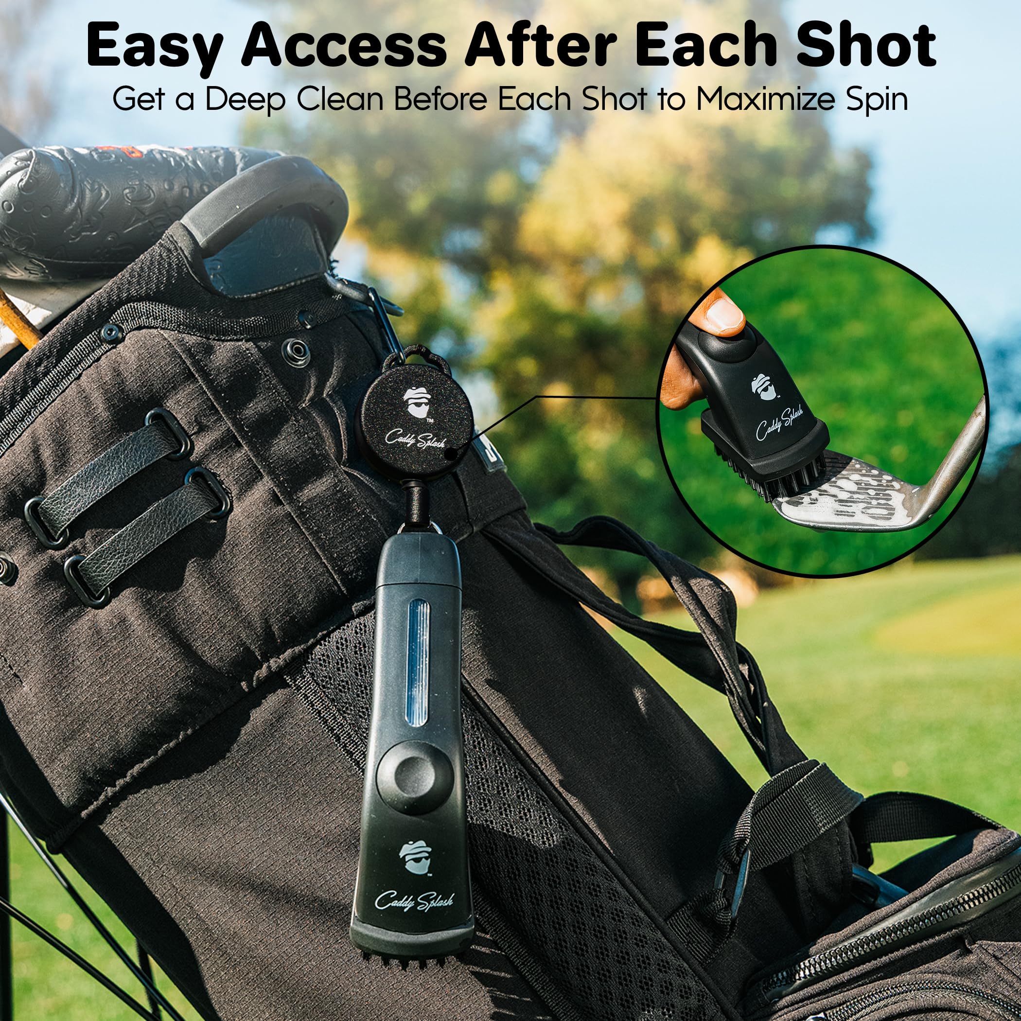 Holds four ounces of water for on-course cleaning without squeezing.