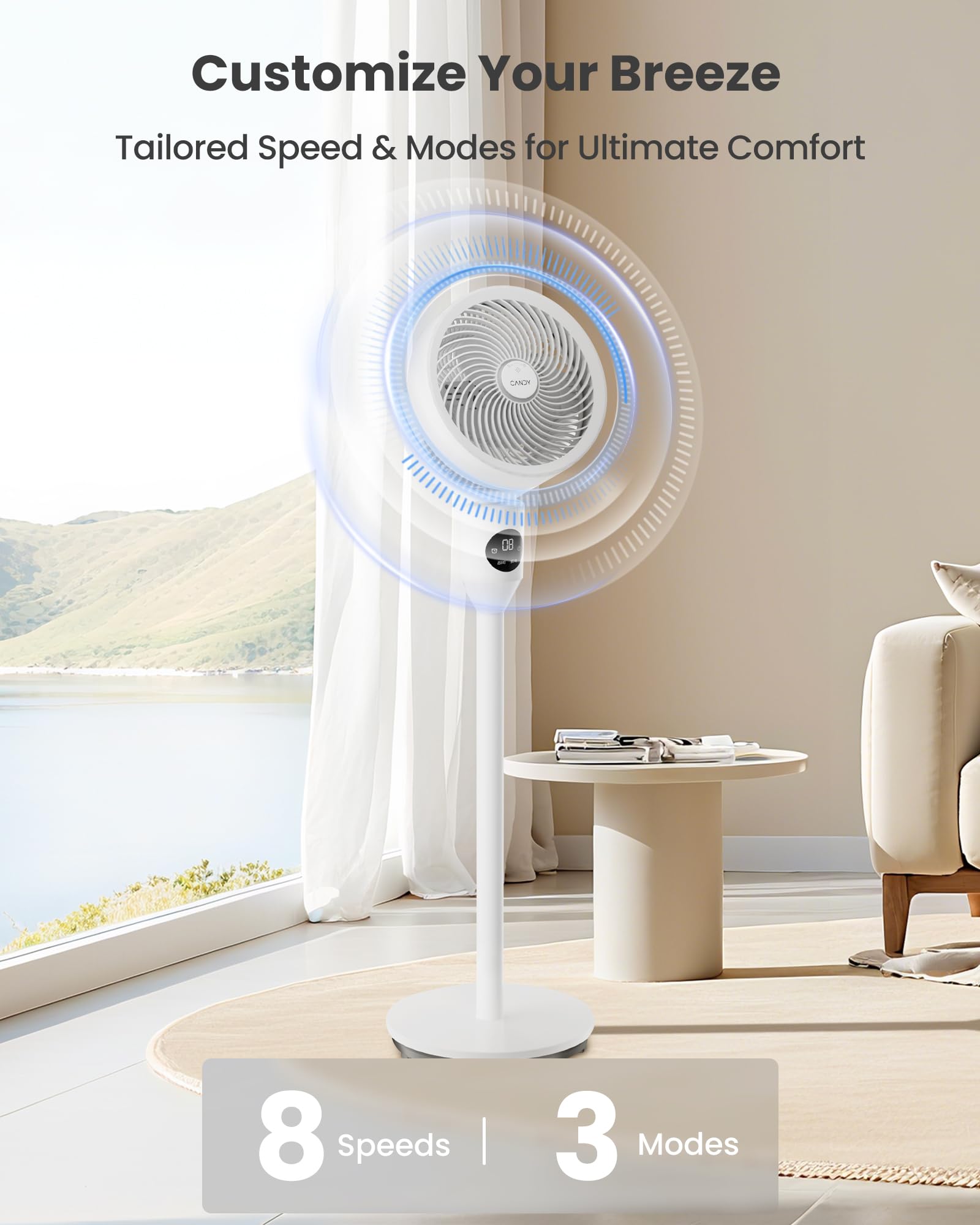 Candy Standing Fan 8 speeds provide precise day and night comfort