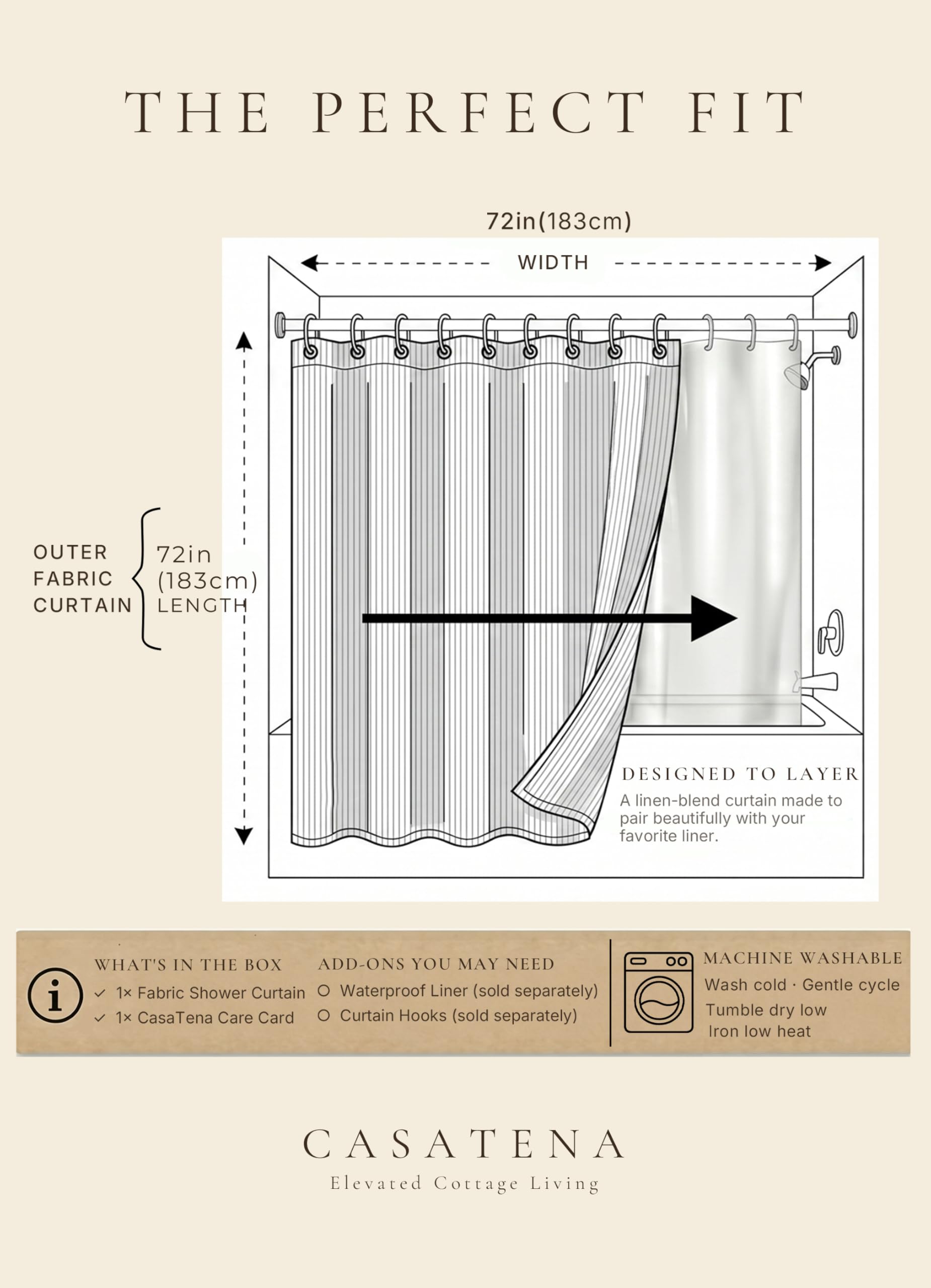 CasaTena standard 72x72 curtain fits most showers with ease