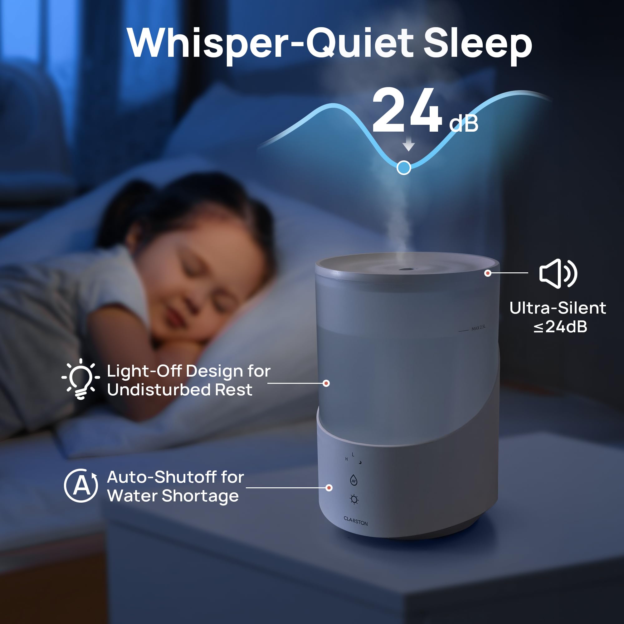 Clarston humidifier sleep mode dims lights for undisturbed rest.
