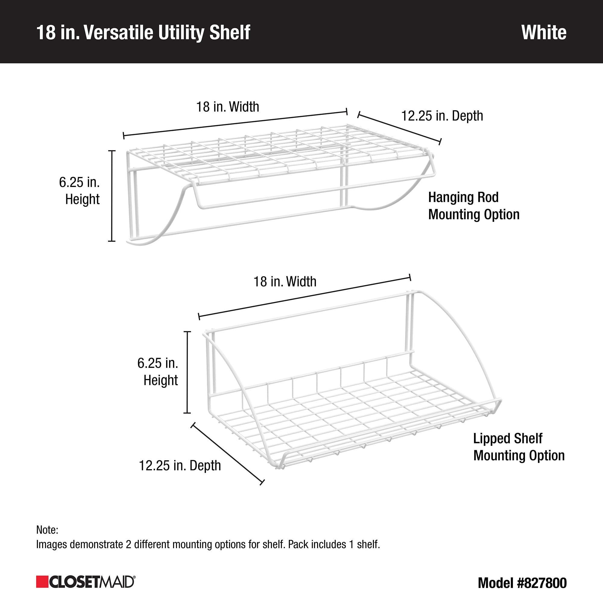 ClosetMaid 8278 hardware included simplifies installation.