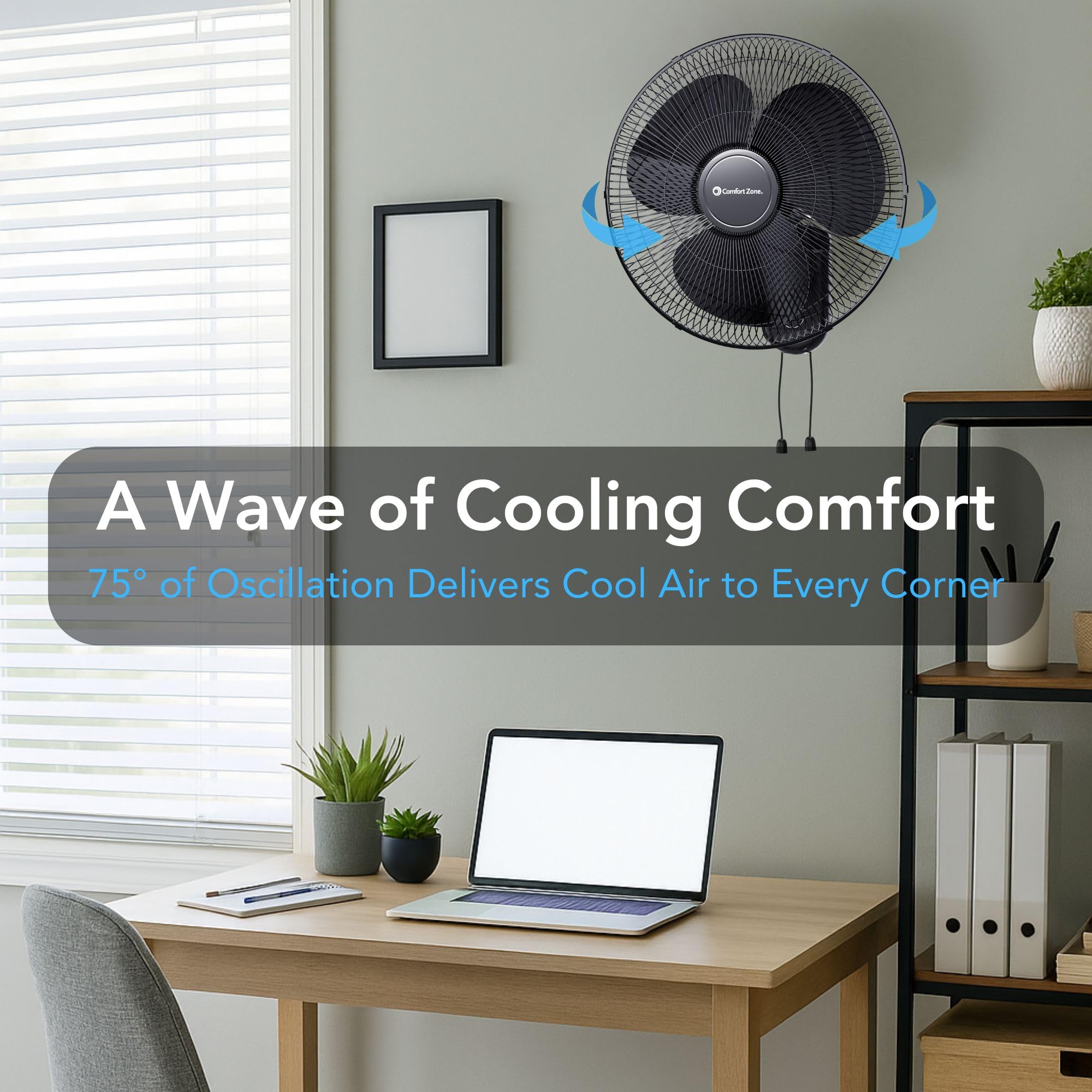 Comfort Zone wall-mount fan tilt directs airflow toward workspaces or plants