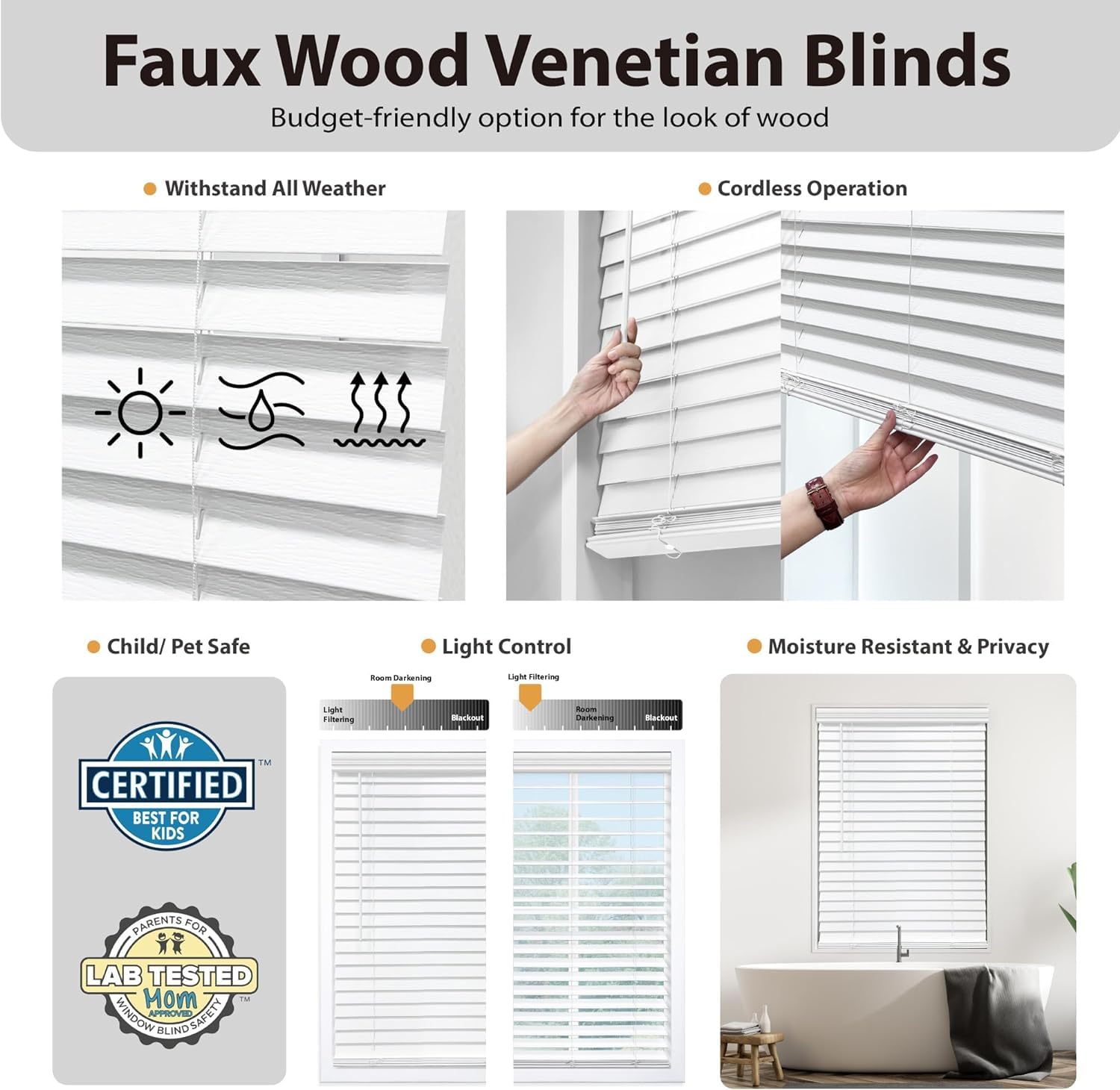 The 2-inch wood-look slats deliver a premium appearance with durable moisture resistance