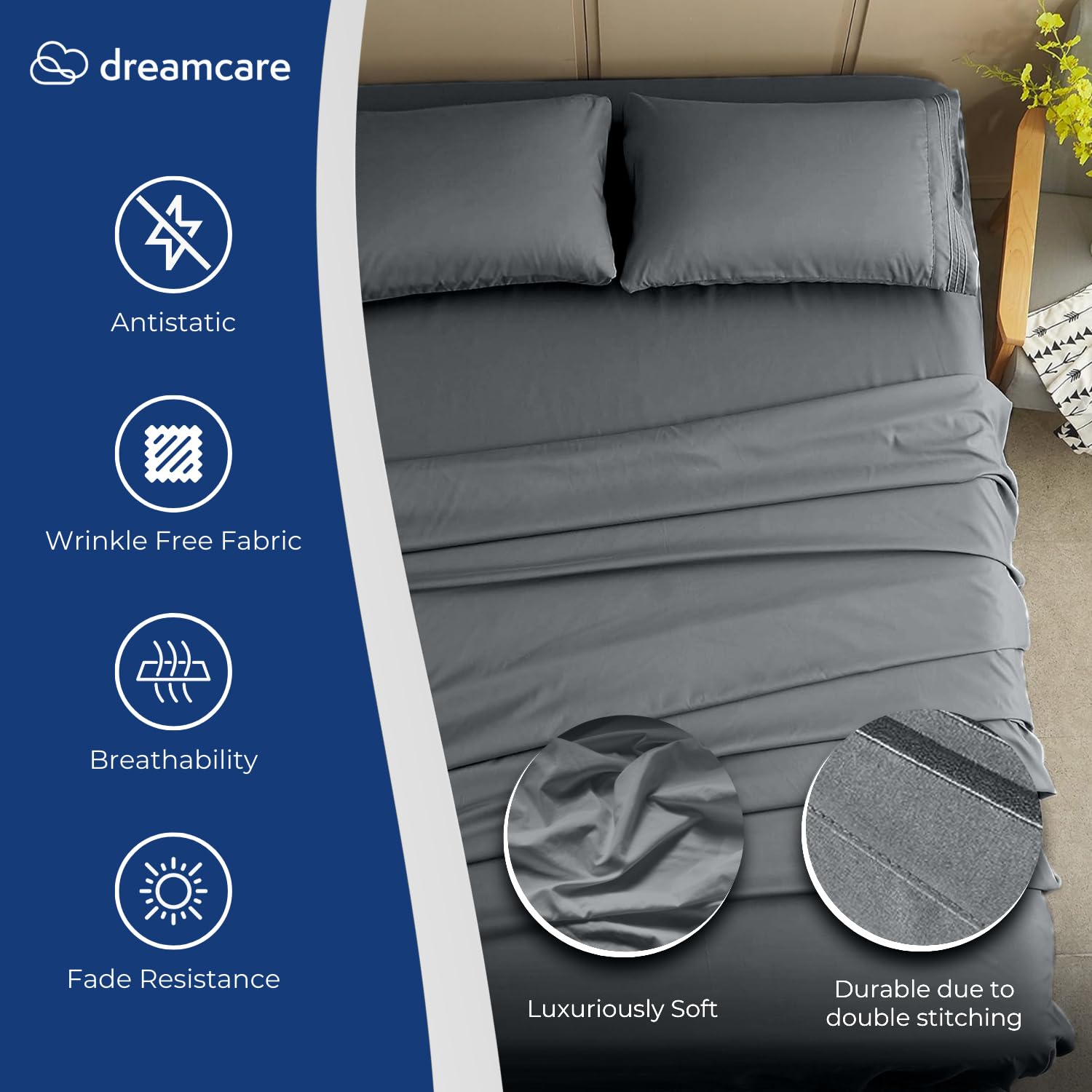DREAMCARE deep-pocket fit up to 21 inches ensures a snug mattress grip.