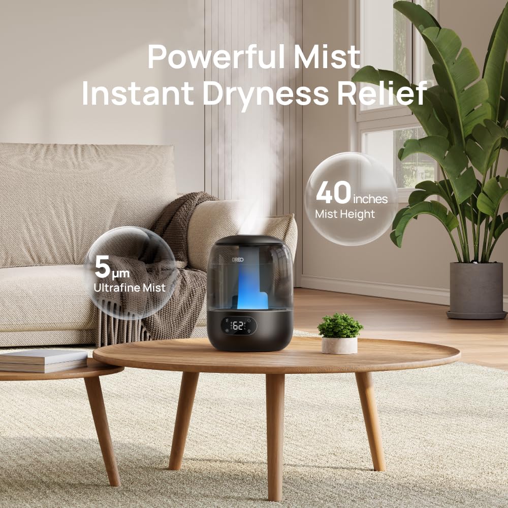 DREO ultrasonic mist creates fine humidity without dampening furniture.