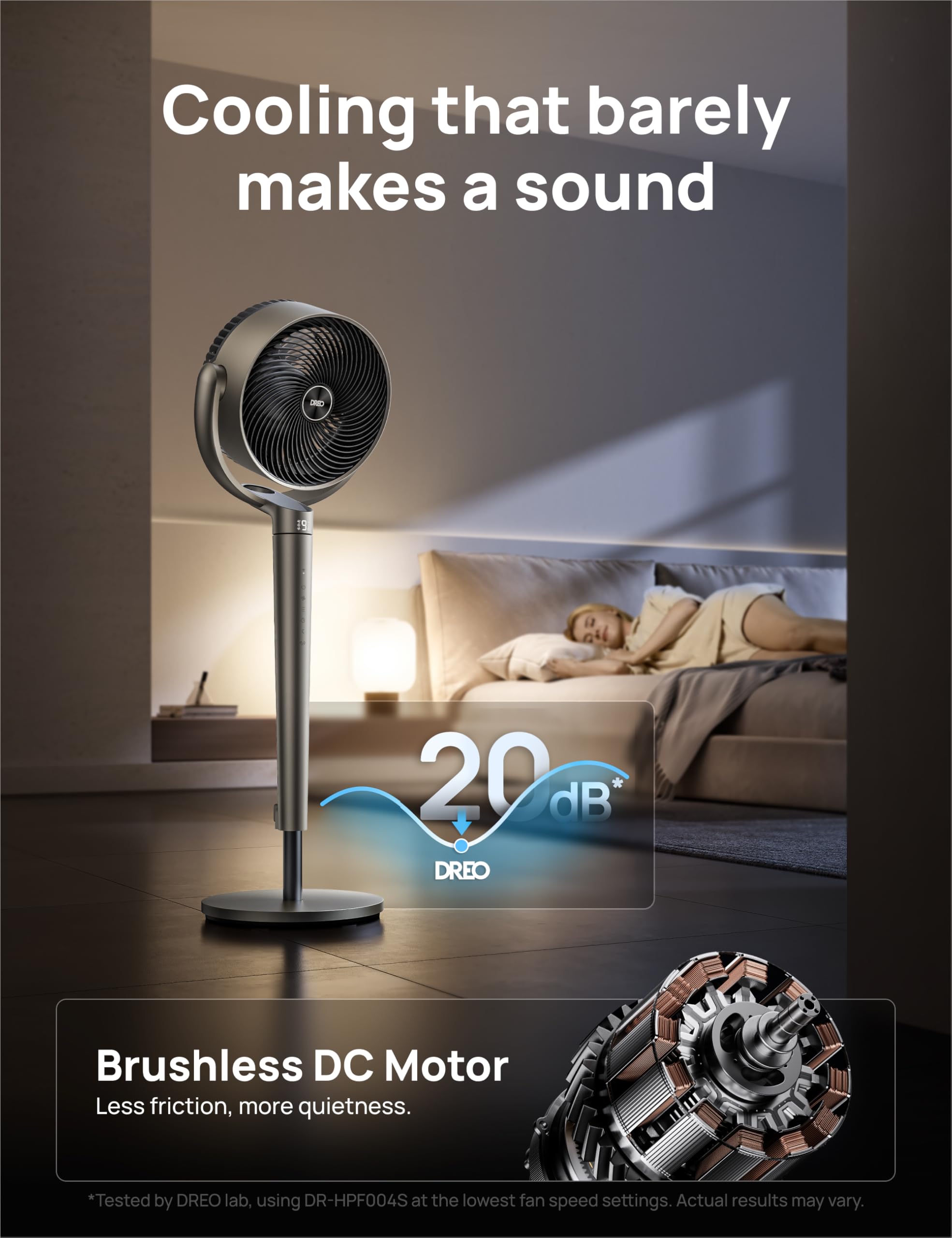 DREO pedestal fan operates quietly around 25dB for peaceful spaces.