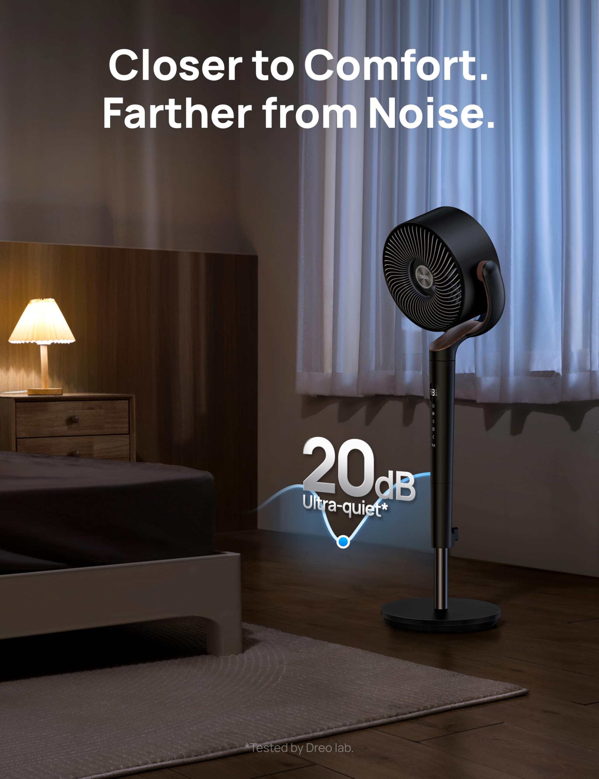 DREO DC motor fan delivers near-silent operation at about 20 dB.