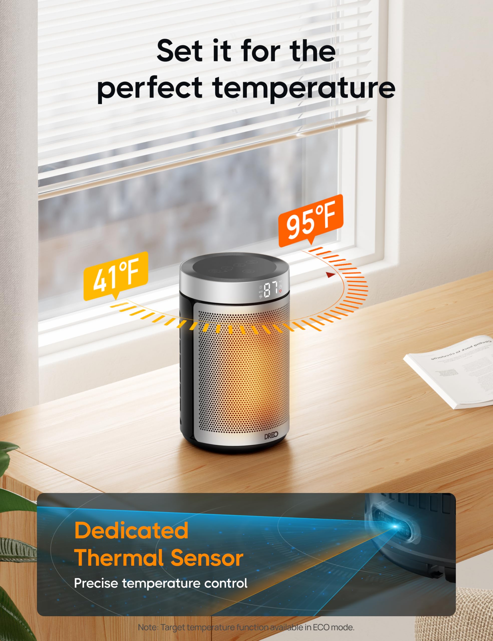 DREO space heater eco-mode helps save energy during lighter use.
