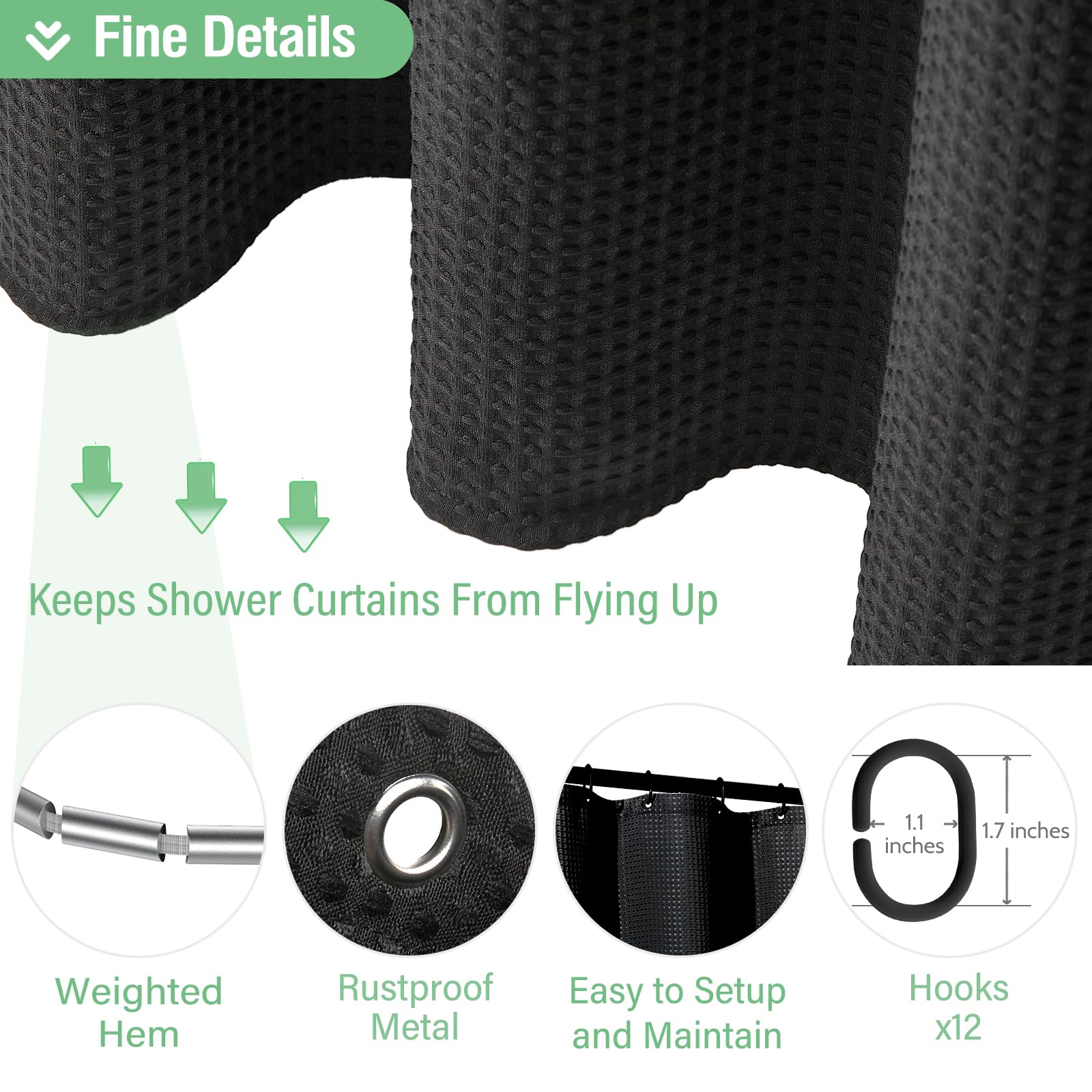 Weighted hem keeps the curtain stable and private during use.