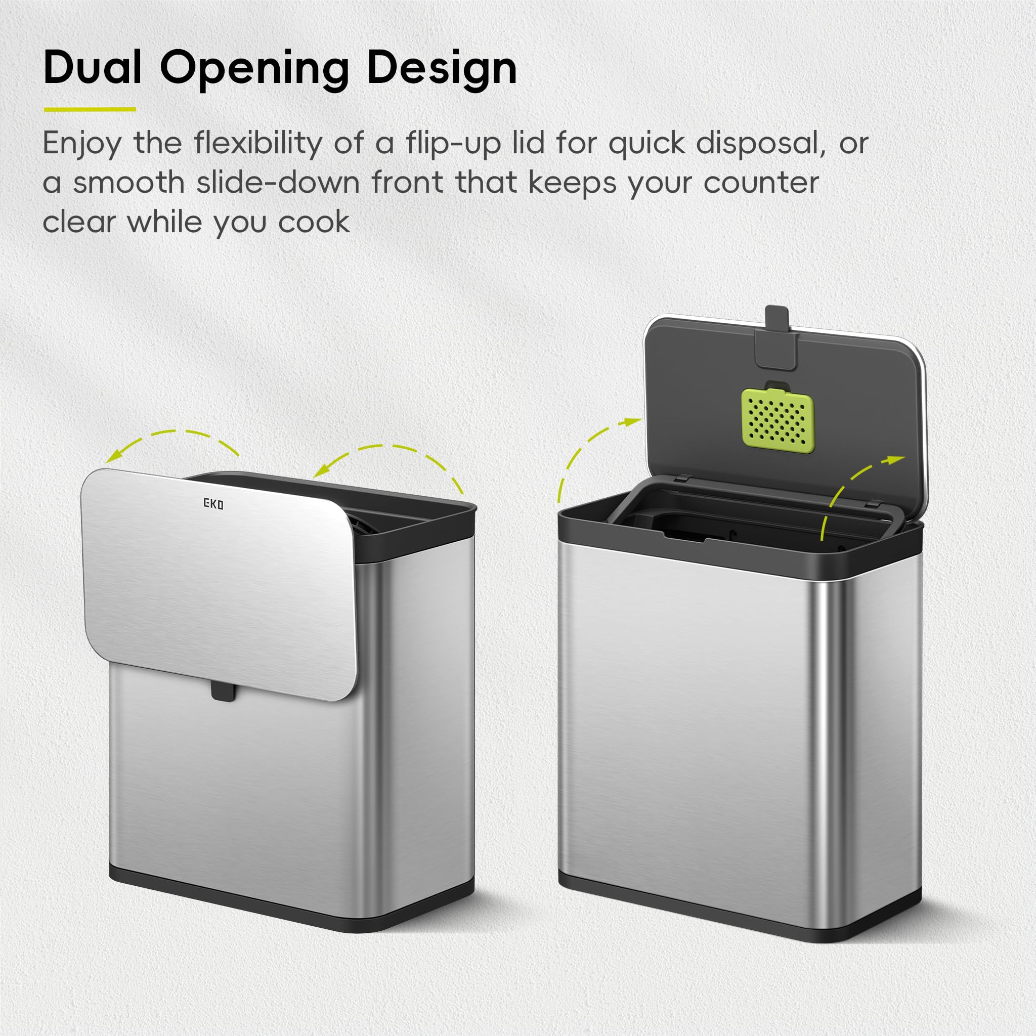 EKO swing lid design seals odors when not in use.