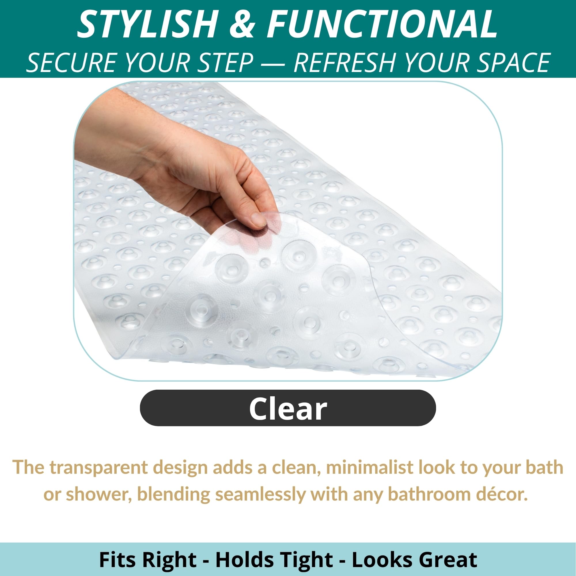 ENKOSI clear shower mat design complements any bathroom while gripping surfaces