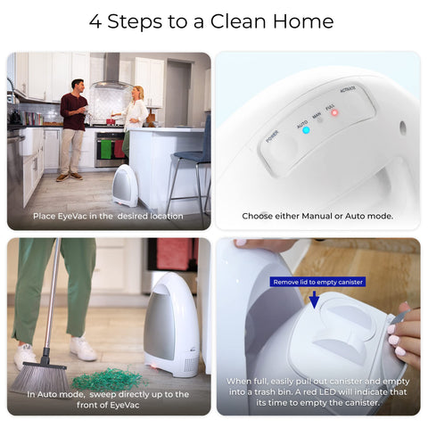 EyeVac bagless canister for easy emptying after messes