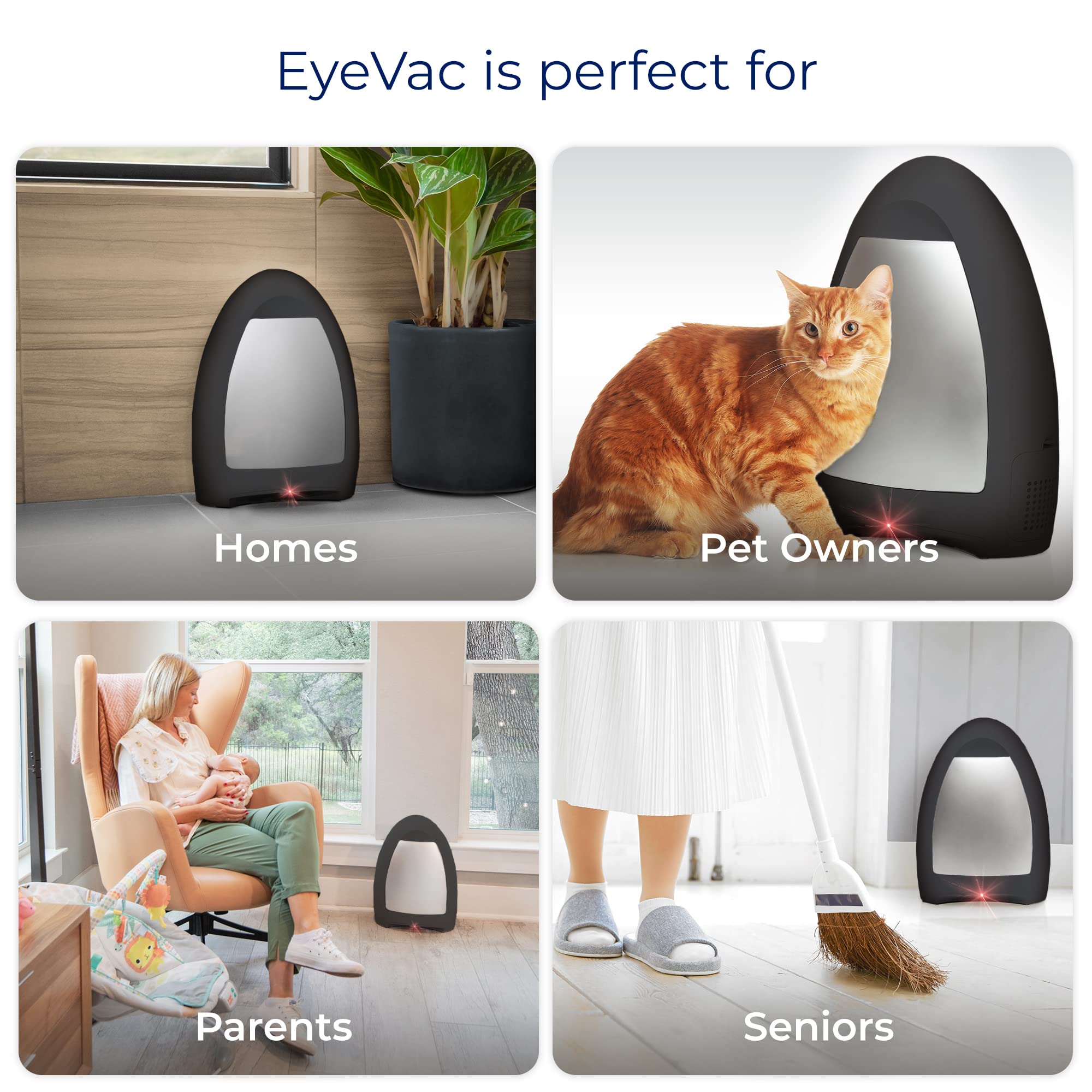 EyeVac corded design with long cord for flexibility.