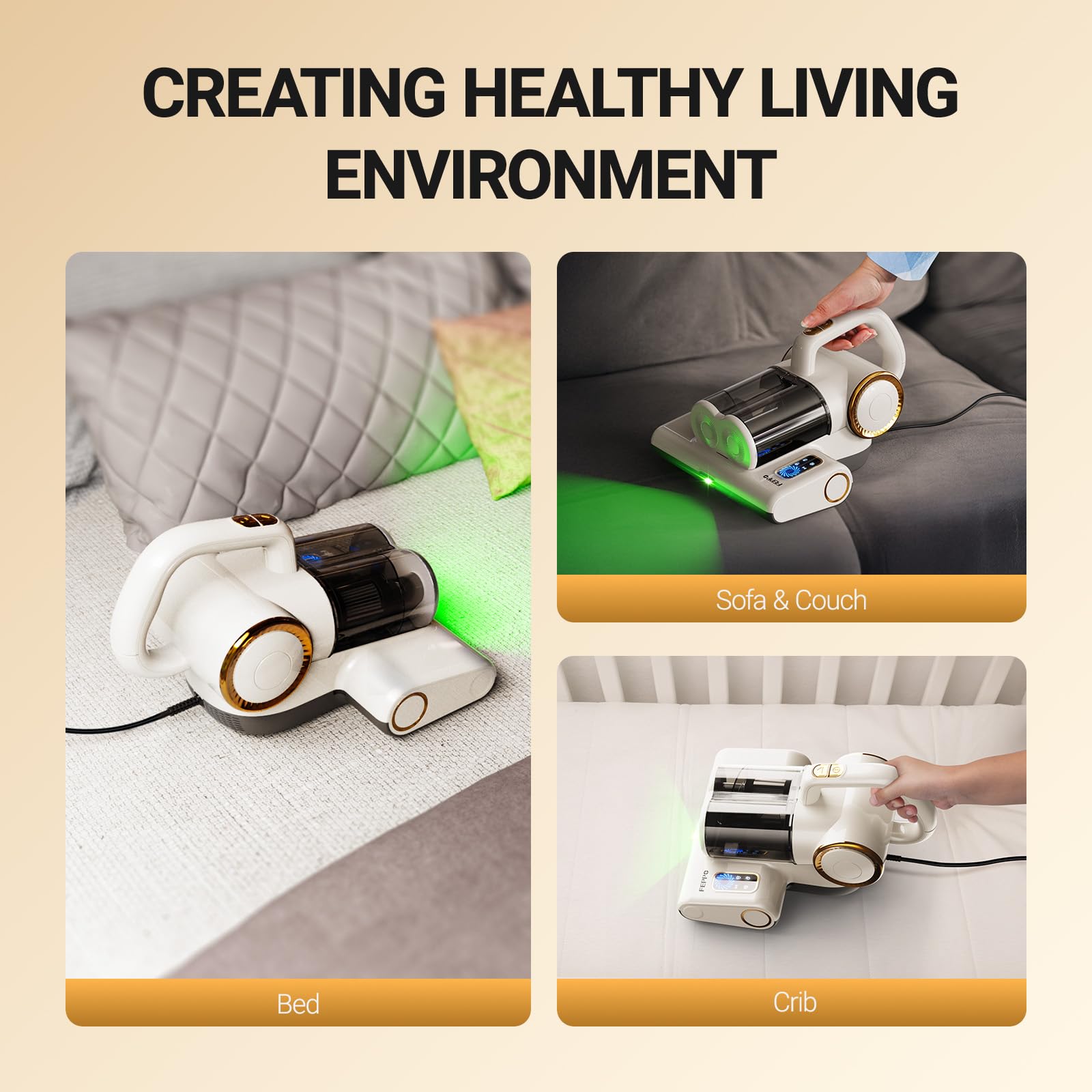 FEPPO Versatile design makes bed, sofa, and crib cleaning easy.