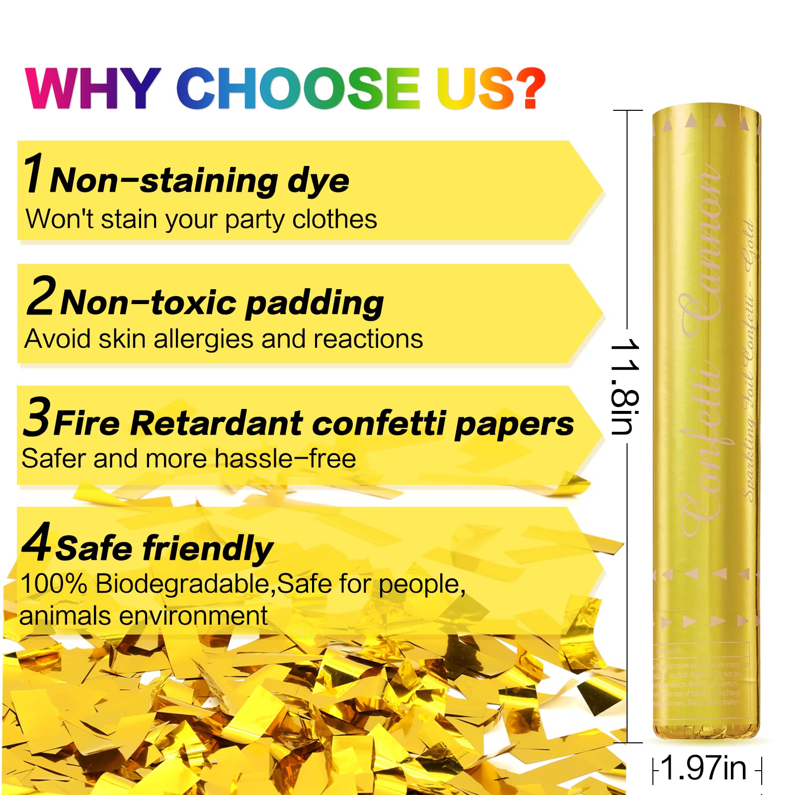 FIEKEICC confetti poppers are safe and non-toxic for indoor or outdoor use.