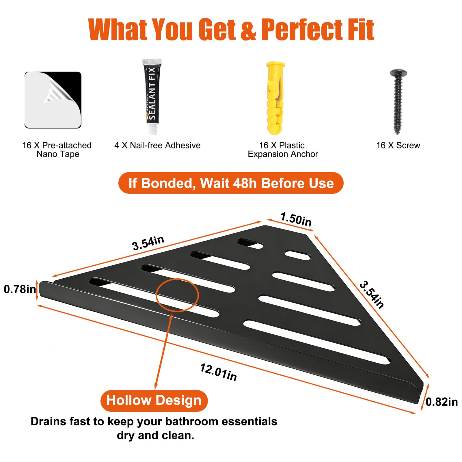 Fikoksol drainage holes prevent water pooling on the shelves.
