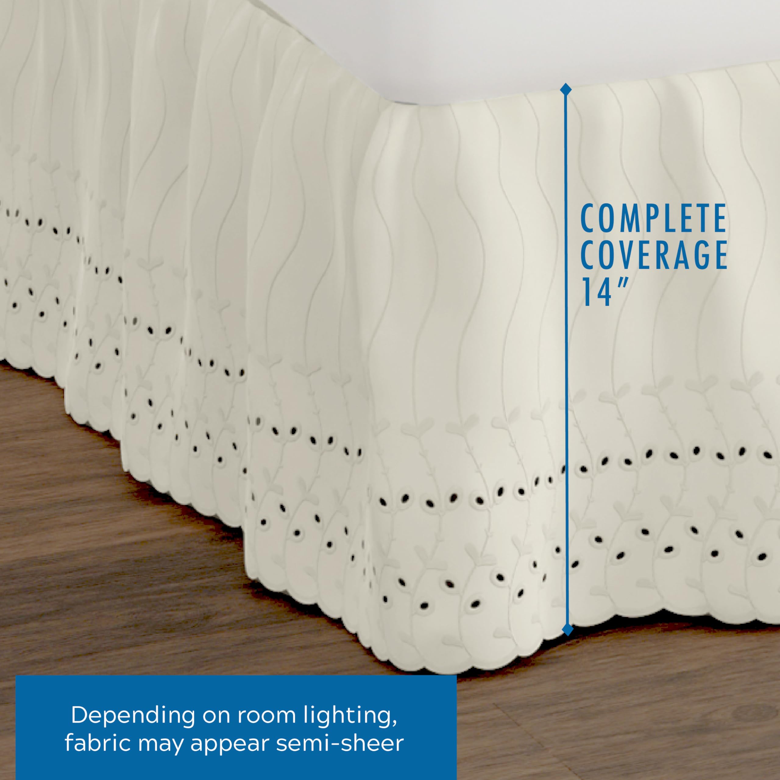 Fresh Ideas eyelet bed skirt features a 14-inch drop to fully cover box springs