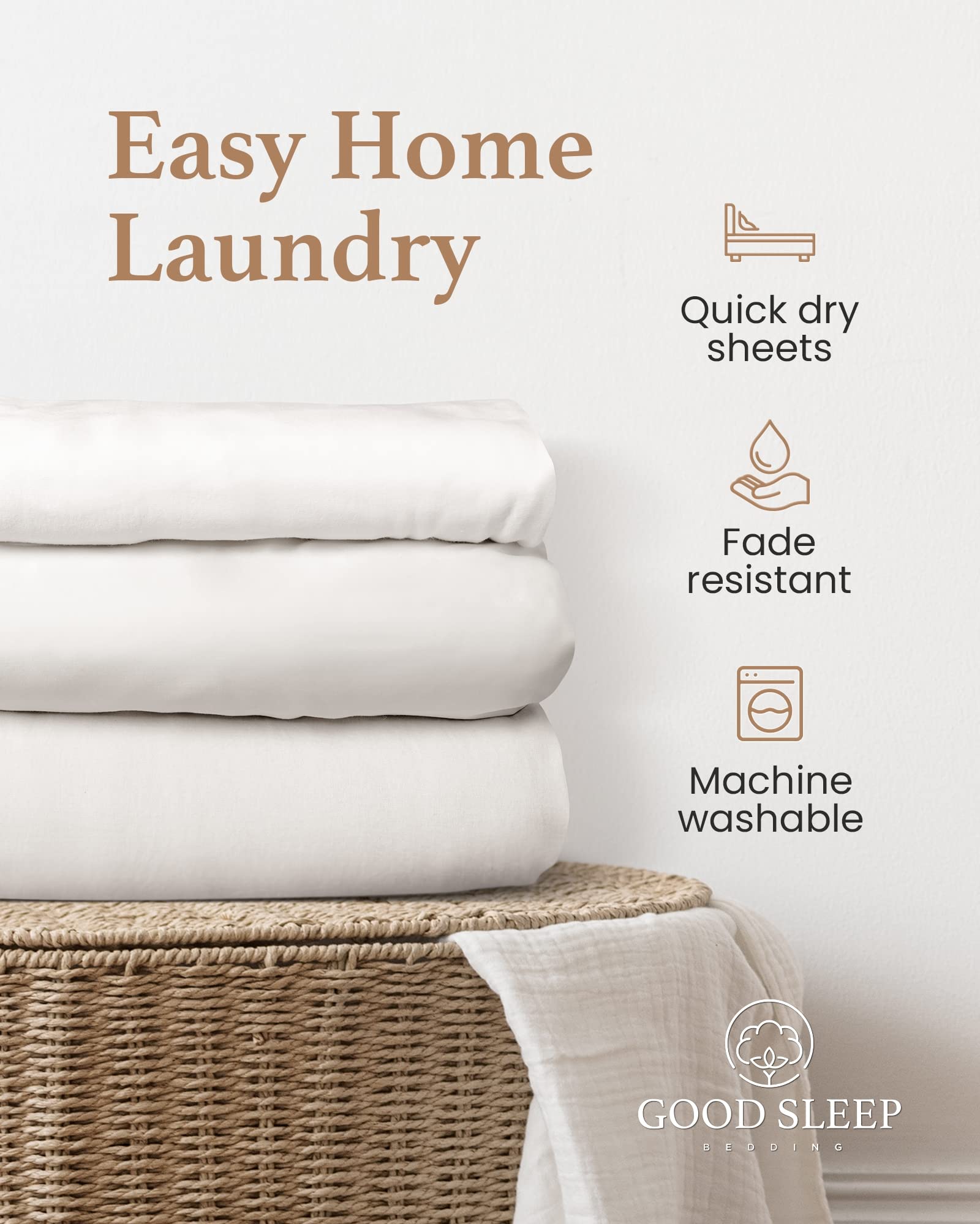 Good Sleep Bedding long-staple Egyptian cotton ensures durability and luxury.