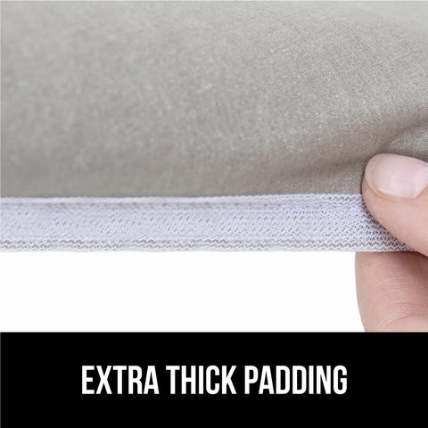GORILLA GRIP extra-thick padding protects clothes from board mesh.
