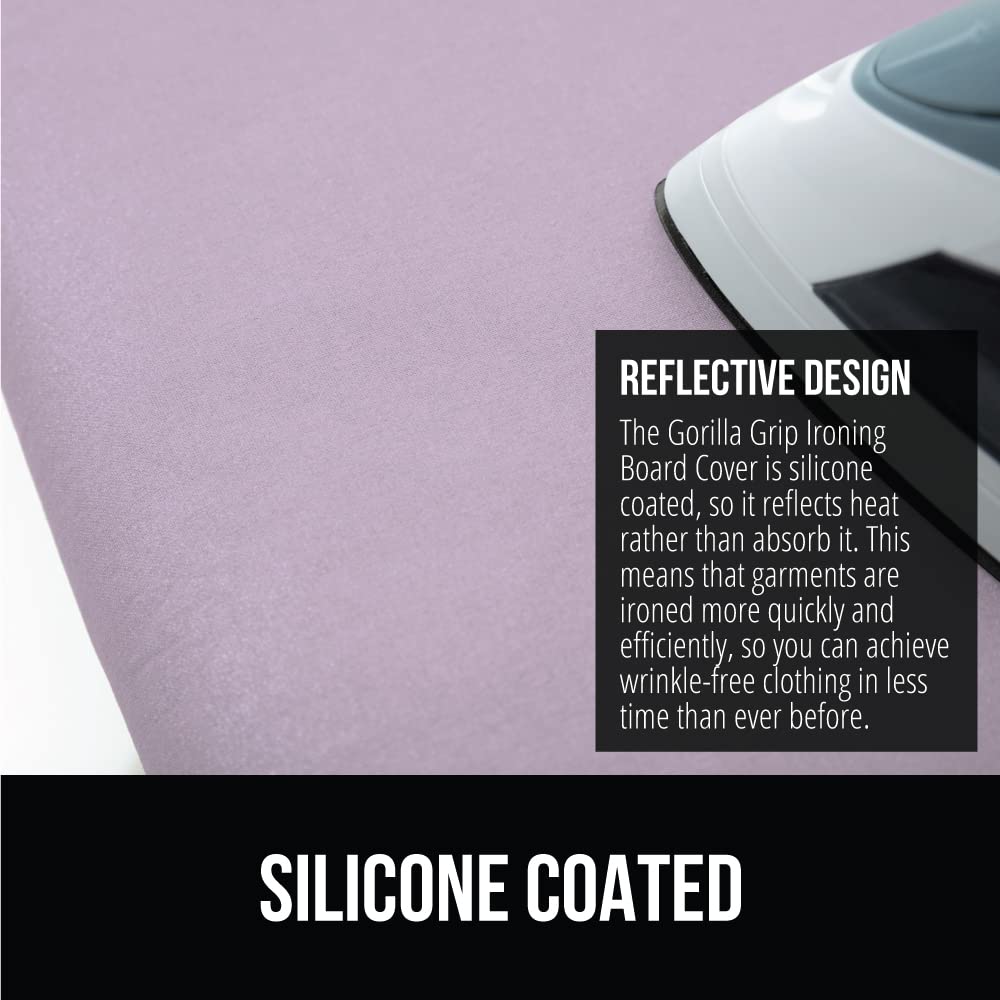 GORILLA GRIP reflective silicone-coated surface reflects heat for quicker wrinkle-free results