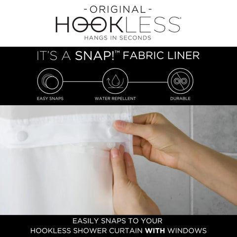 Hookless snap-on liner enables quick replacements and water repellence.