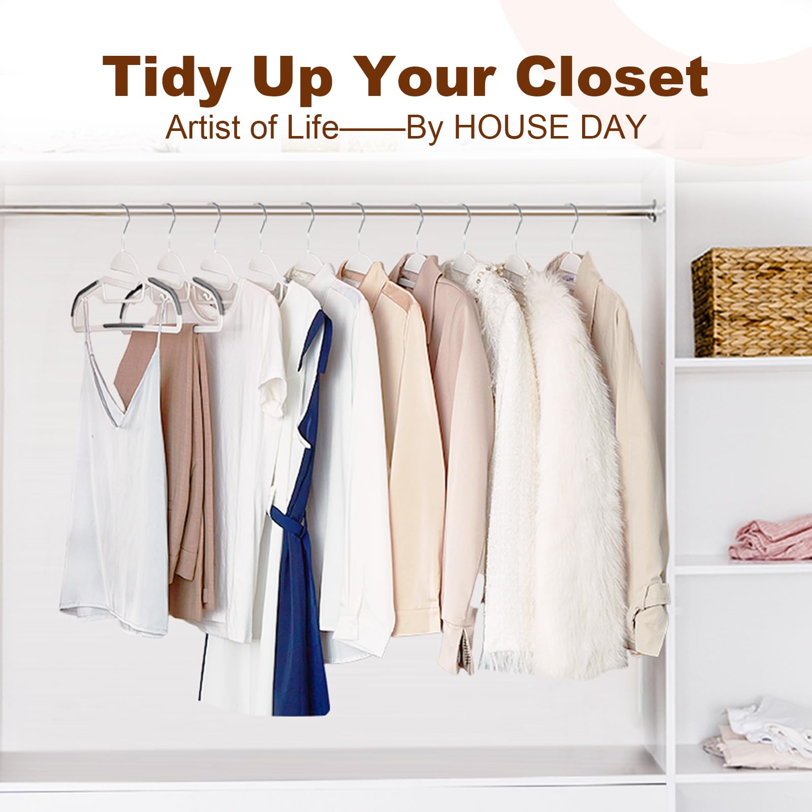 HOUSE DAY premium design and quality for everyday wardrobe organization.