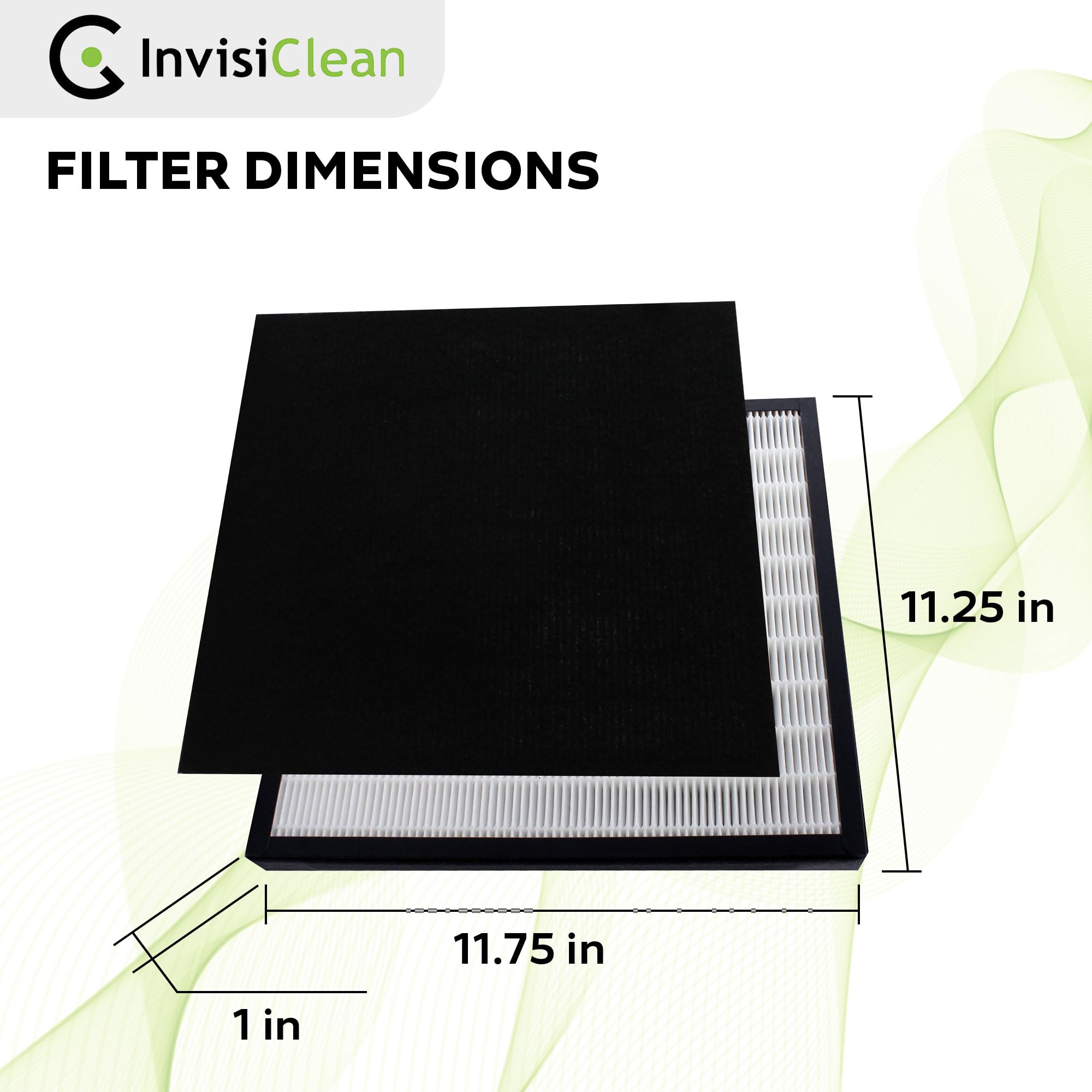 InvisiClean handles dust, pollen, dander, and odors for a cleaner room.
