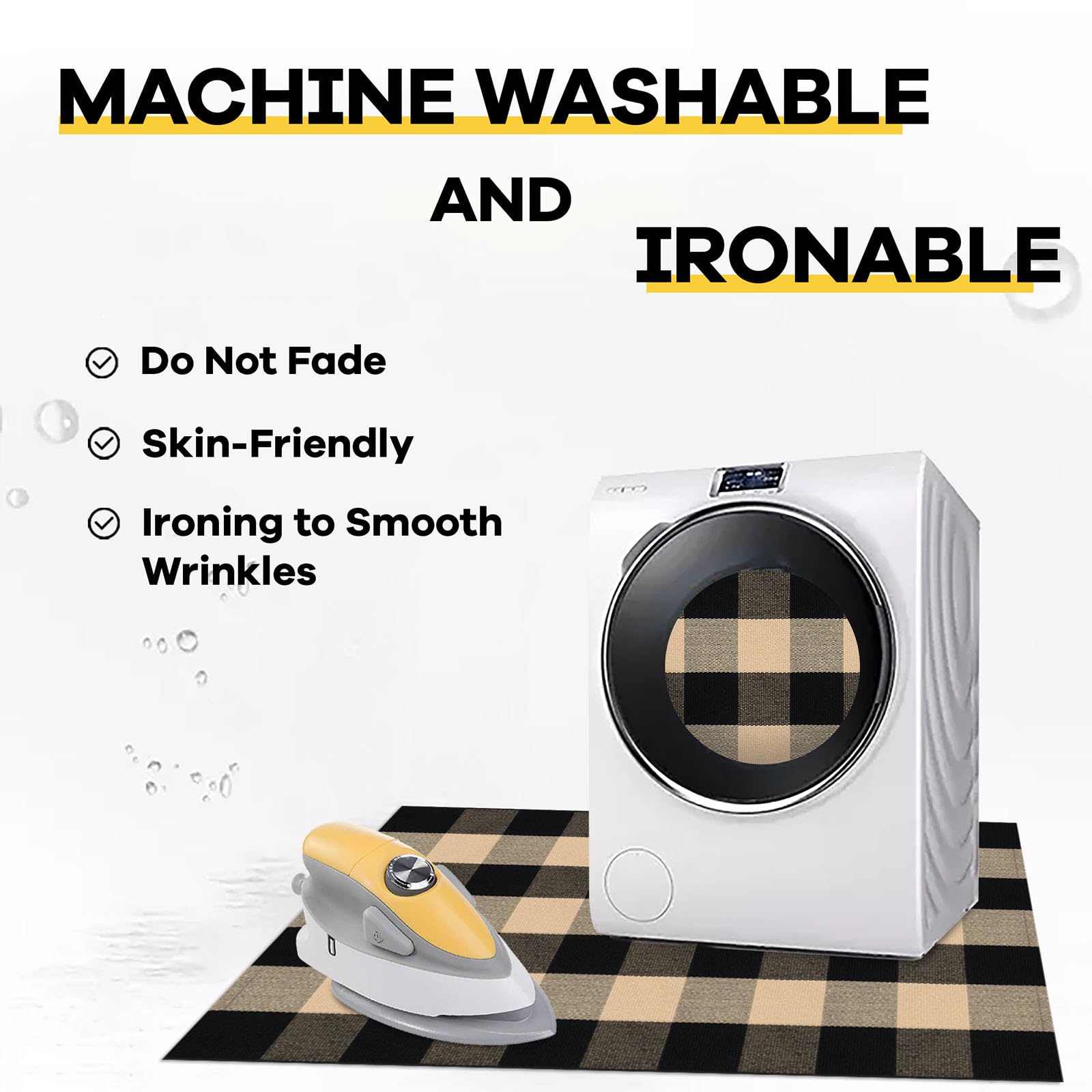 Washable material, easy cleaning after spills.