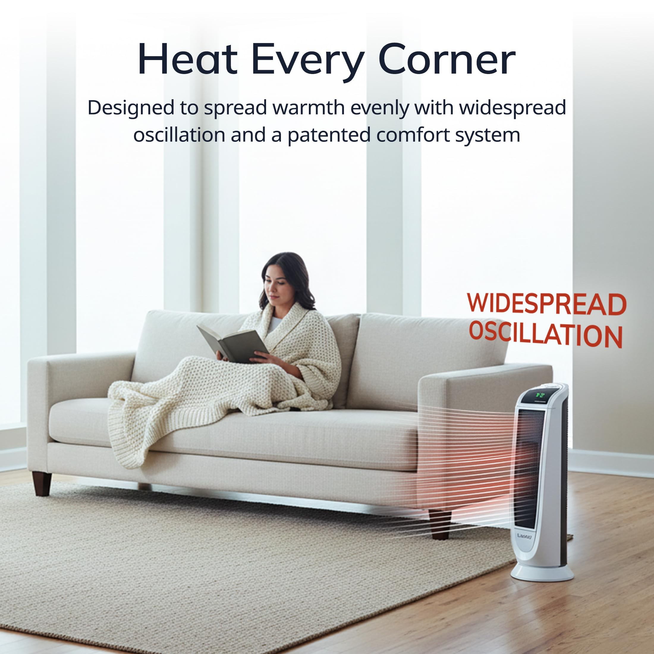 Lasko oscillation function distributes heat across the room
