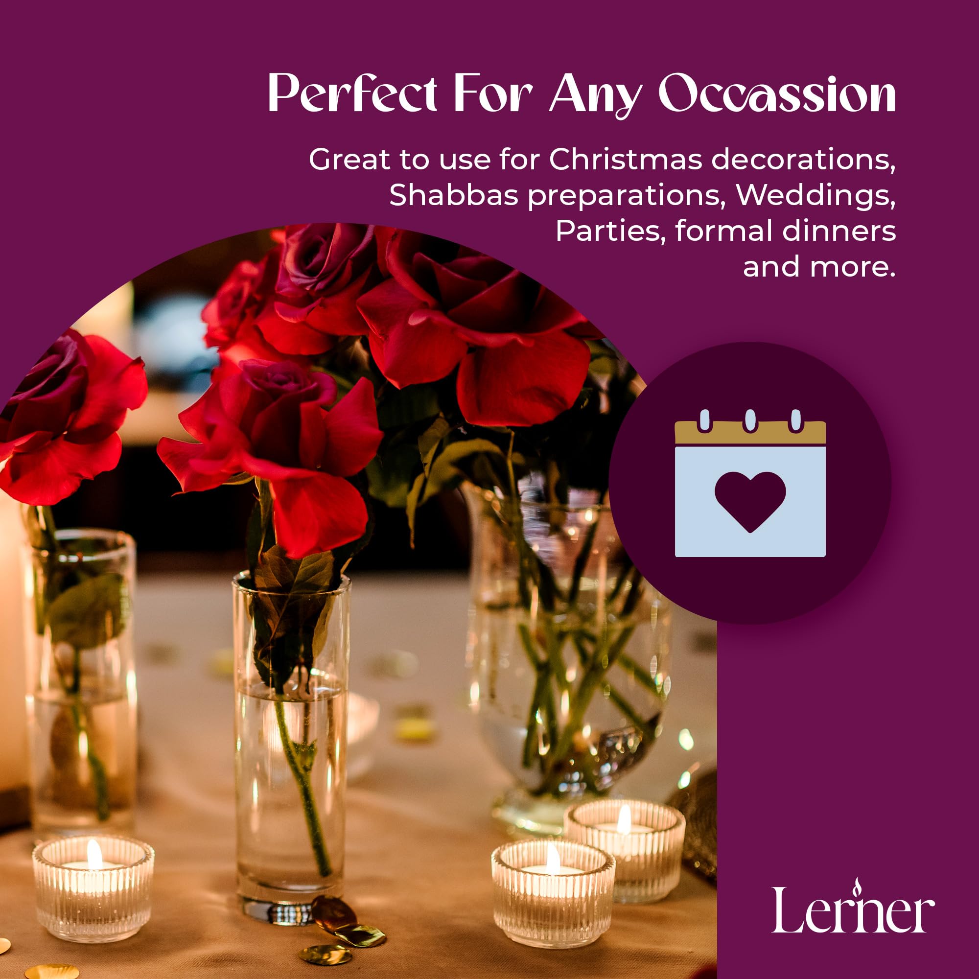 Lerner Tealights burn smokeless and soot-free indoors