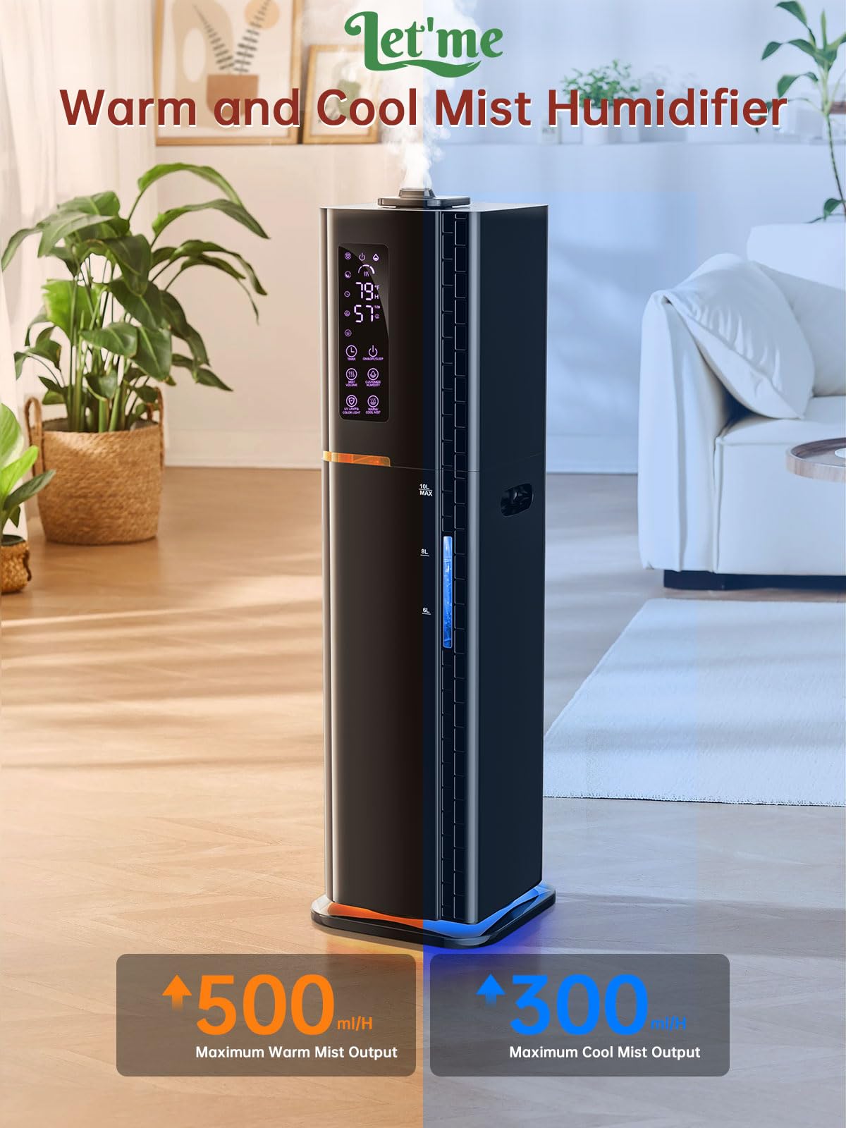 Let'me LED control panel enables quick, precise humidity adjustments.