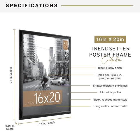 Frame holds 16x20 poster with 17x21 outer dimensions for clear fit