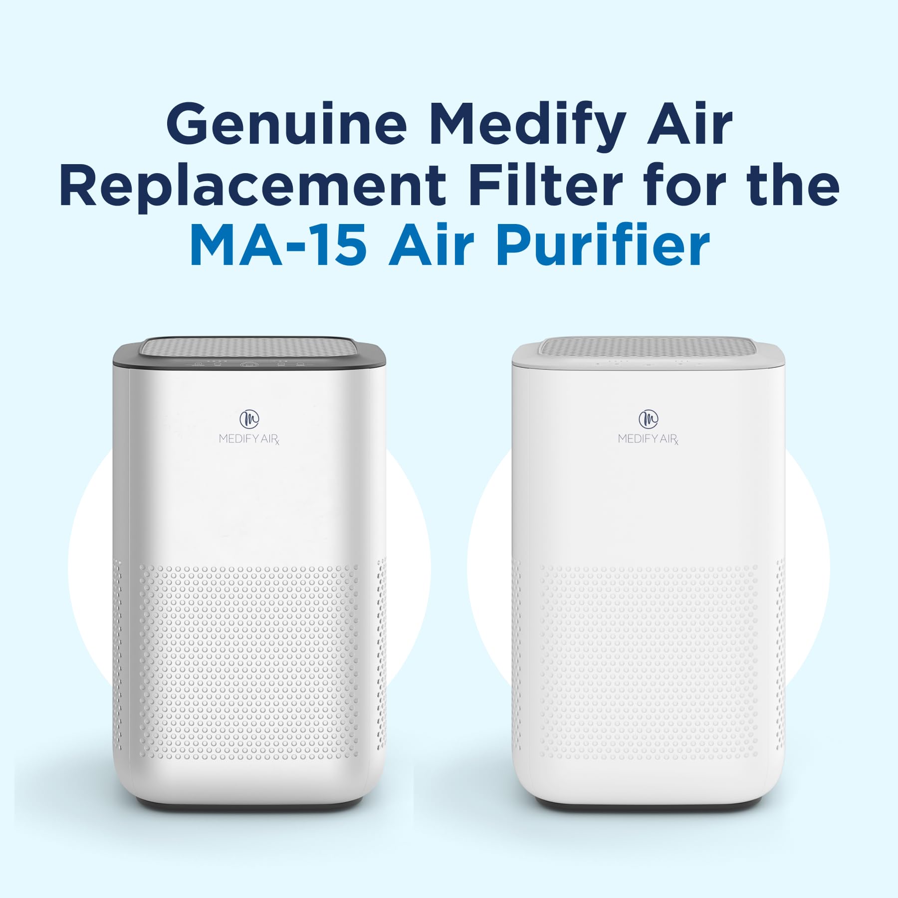 Medify MA-15 easy replacement design promoting quick, tool-free filter changes