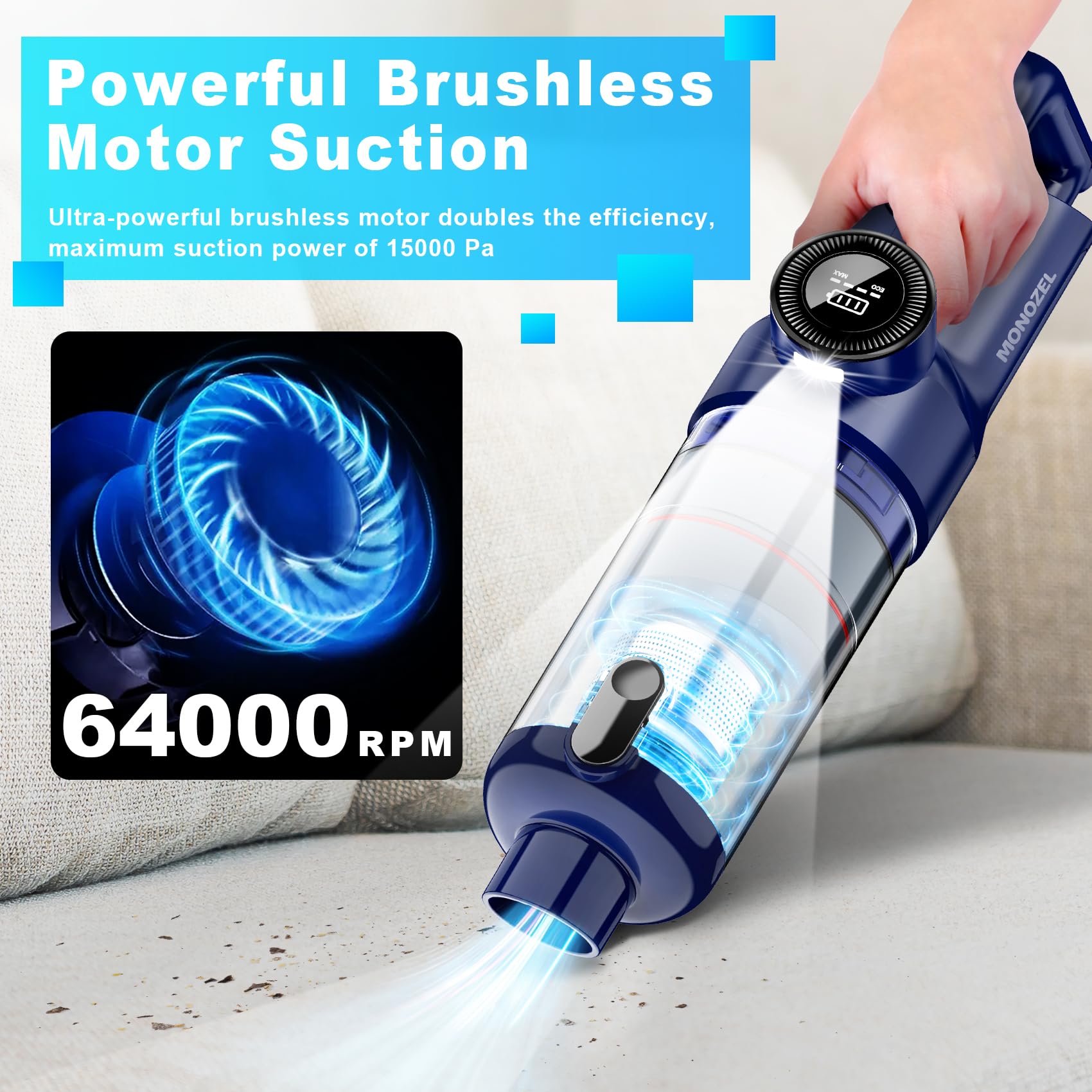 MONOZEL cordless vacuum with fast charging for quick cleanups.