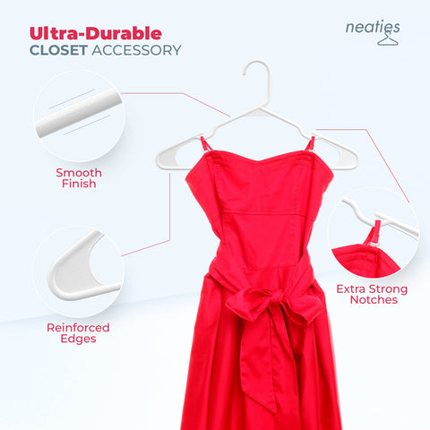 USA-made Neaties hanger offers durable, smooth edges.