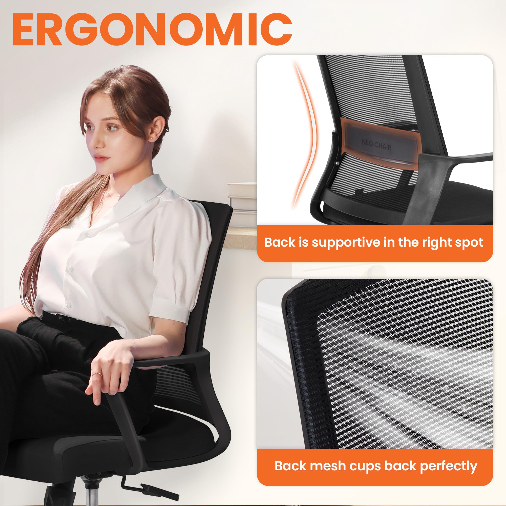 NEO CHAIR smooth-rolling wheels for easy movement on any floor