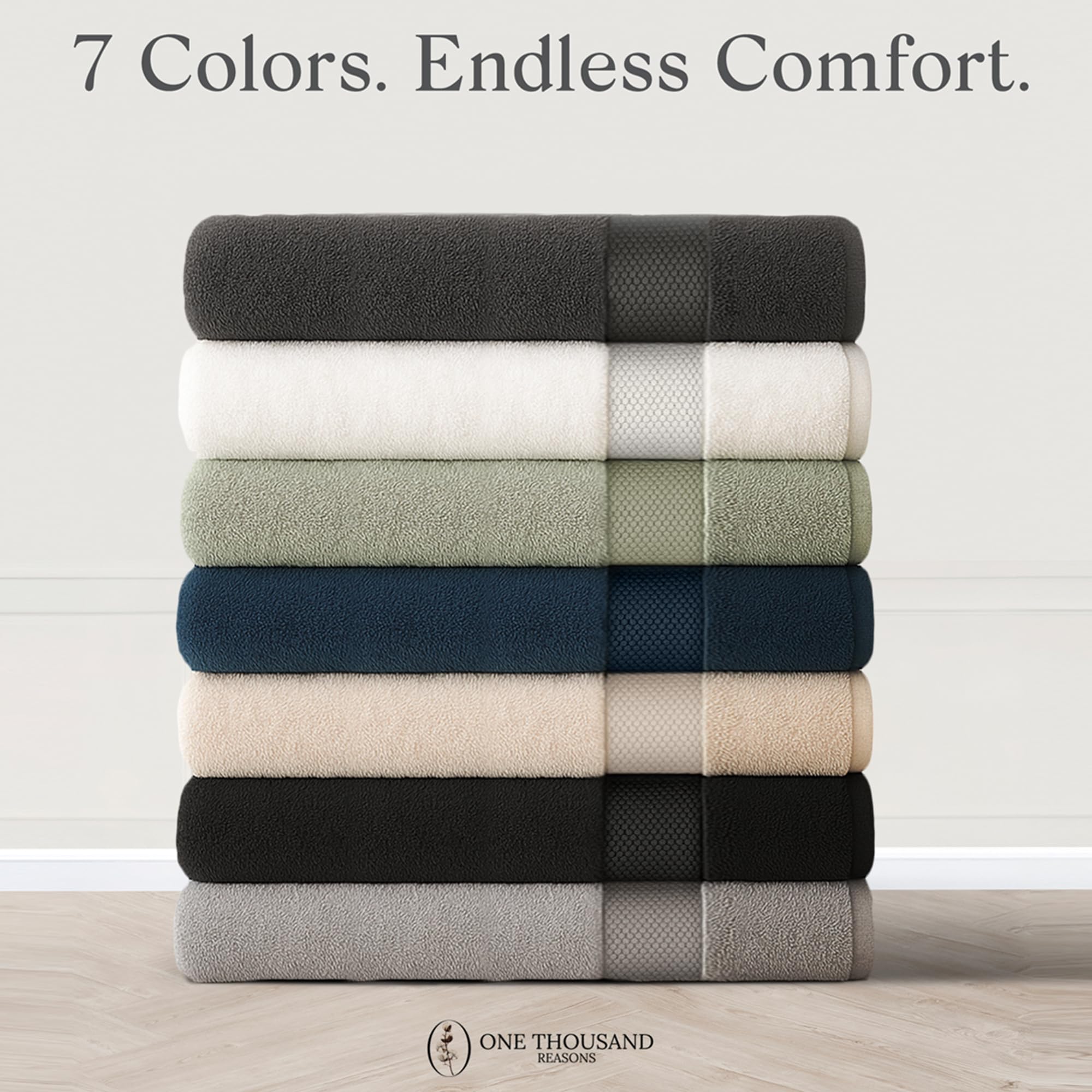 One Thousand Reasons towels with reinforced double-stitched hems for lasting durability.
