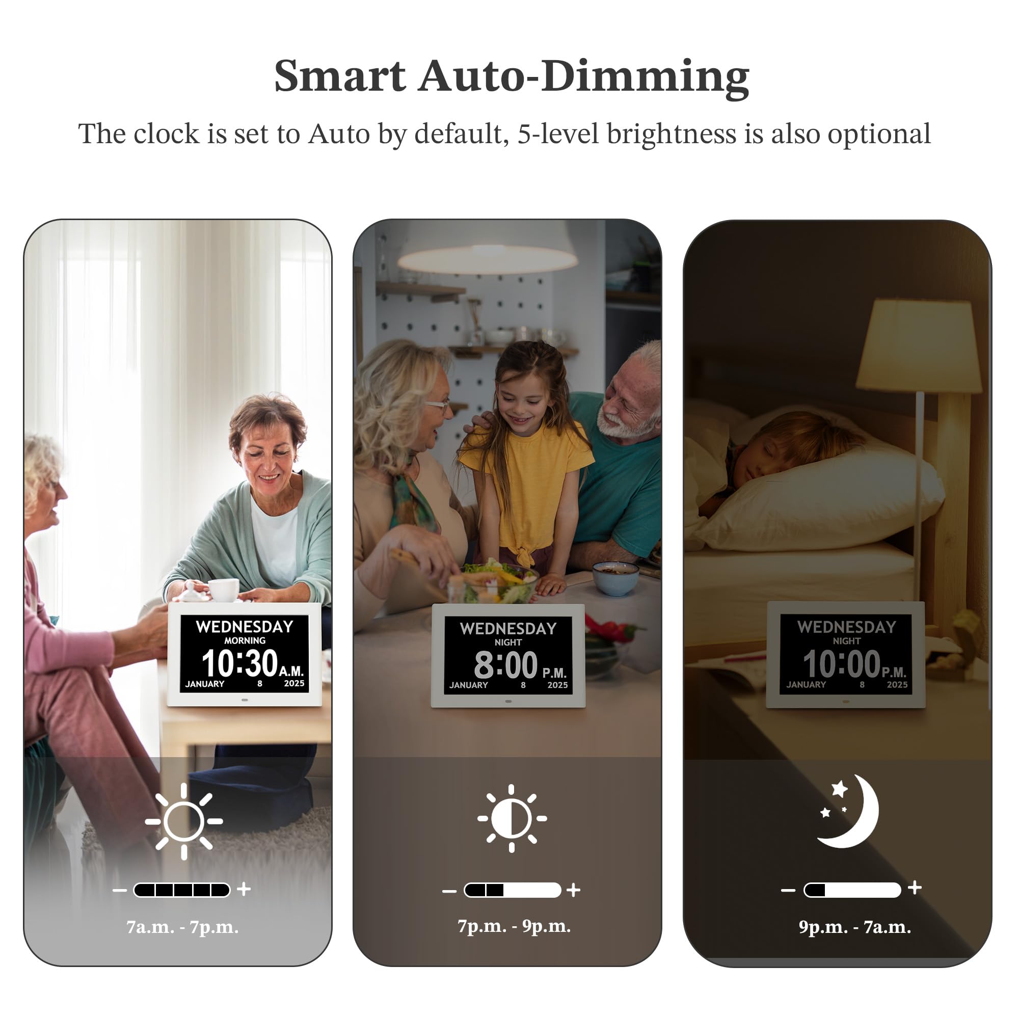Pastigio auto-dimming adapts brightness for daytime and night.