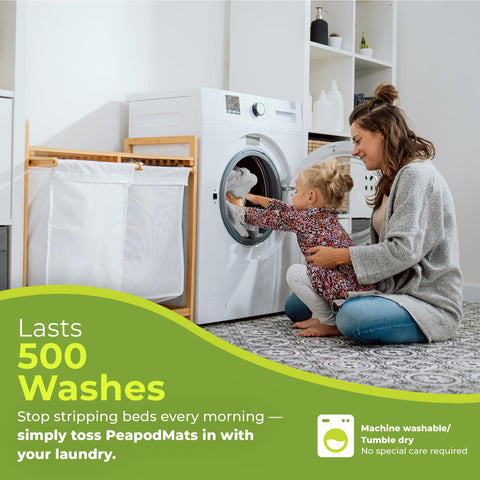 PeapodMats easy care machine wash and tumble dry for simple maintenance.
