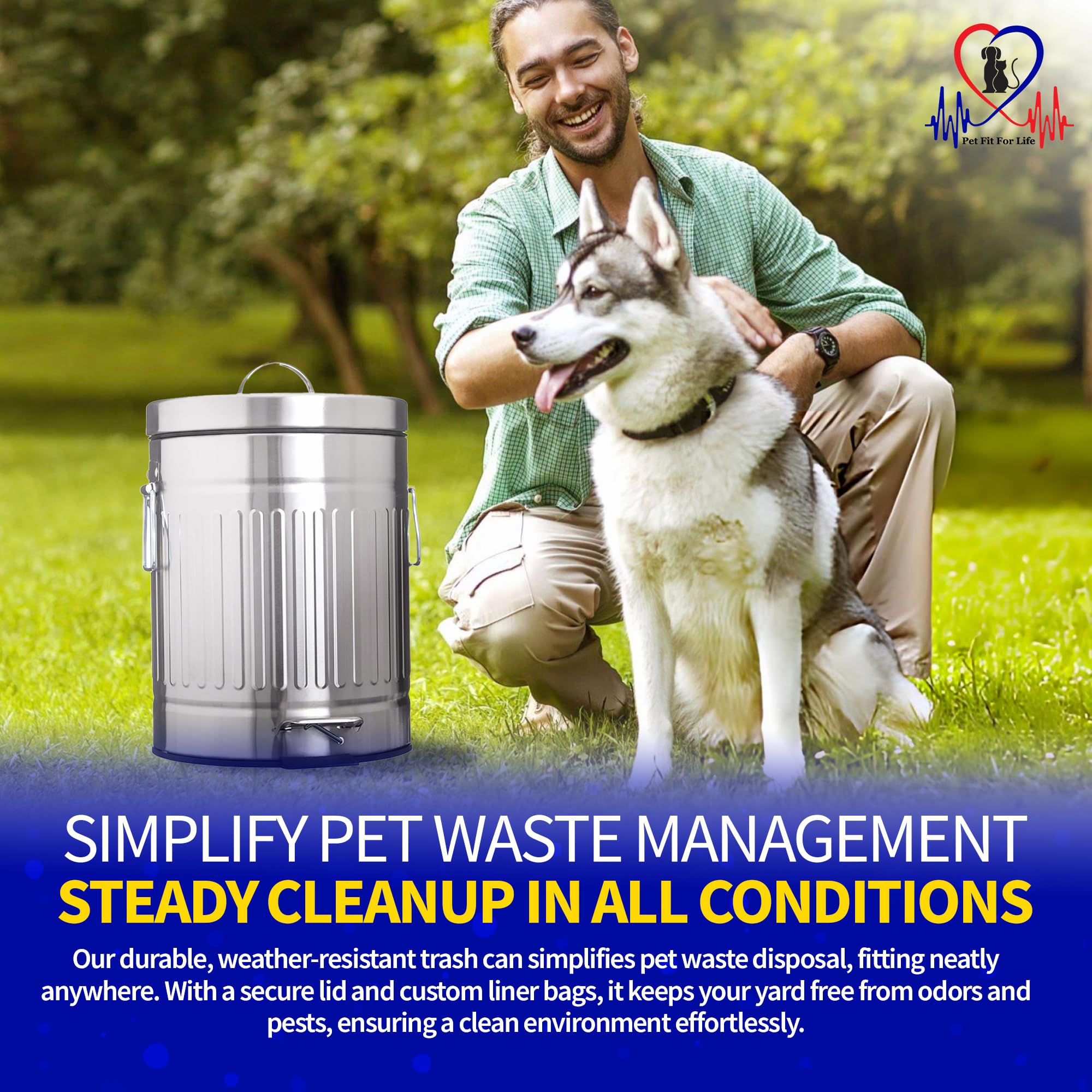 Pet Fit For Life galvanized steel bin withstands weather for outdoor pet cleanup.