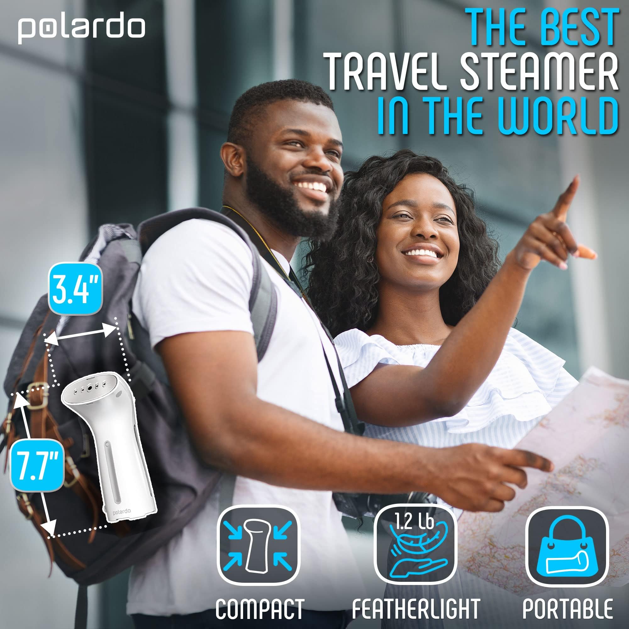 Polardo steamer heats in 25 seconds for rapid wrinkle removal.