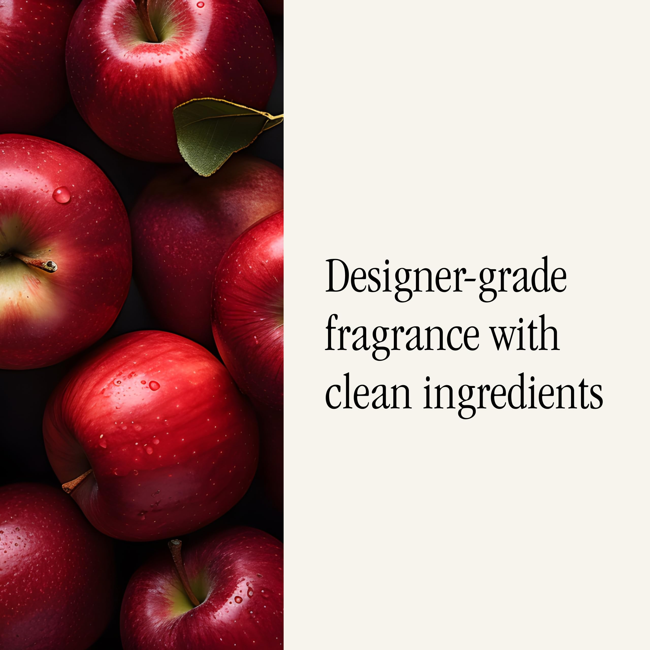 Pura Apple fragrance lasts longer without overwhelming the senses.