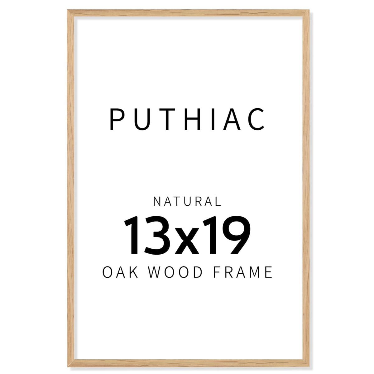 Puthiac 13x19 solid oak frame front view highlights natural grain for elegant wall display.
