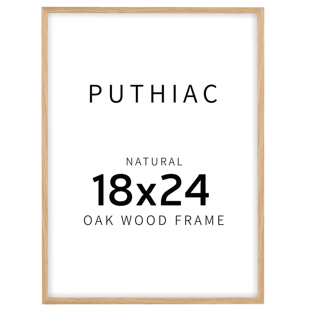 Puthiac 18x24 solid oak frame front view for edge-to-edge display.